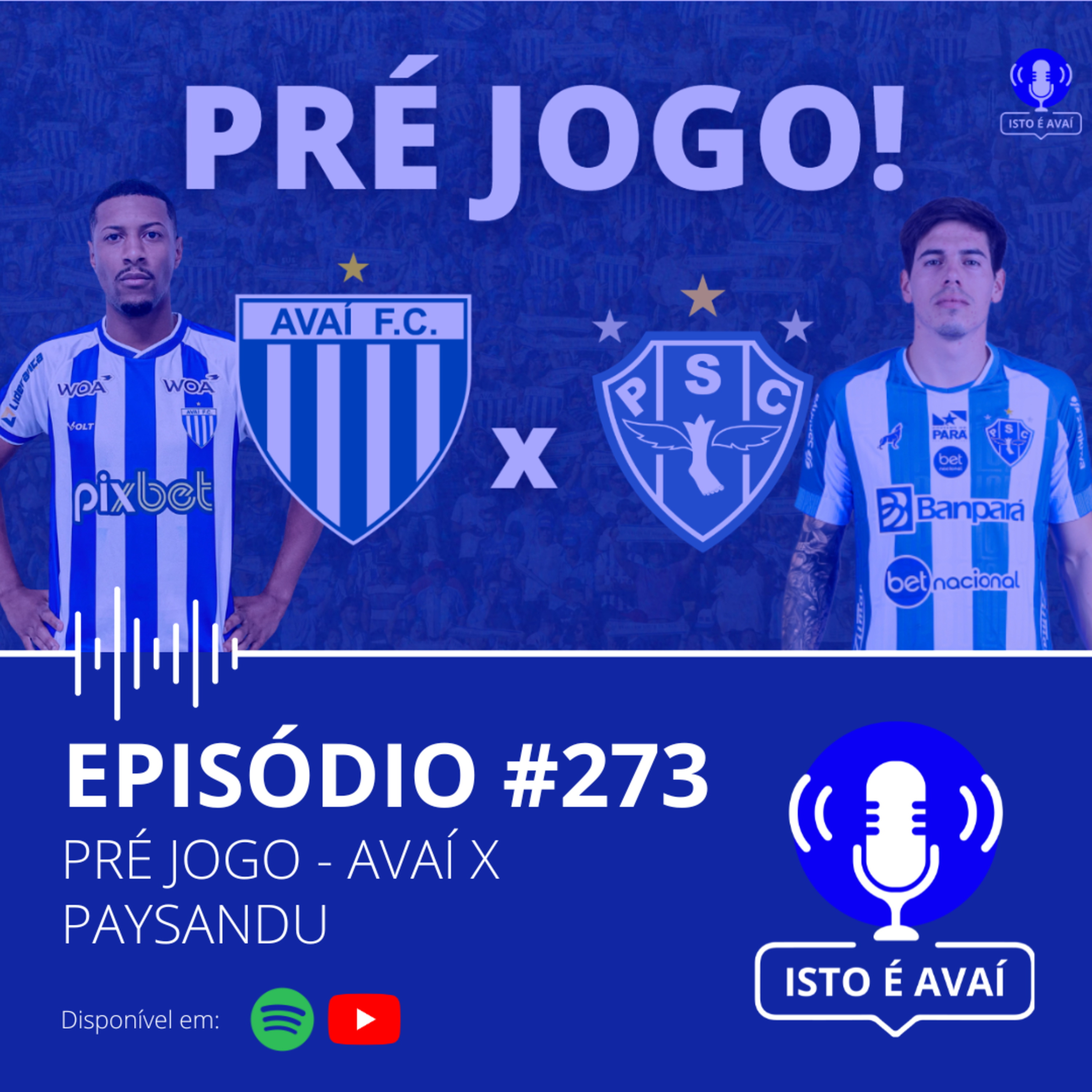 PRÉ-JOGO | Avaí x Paysandu #273 - 2024  episode artwork