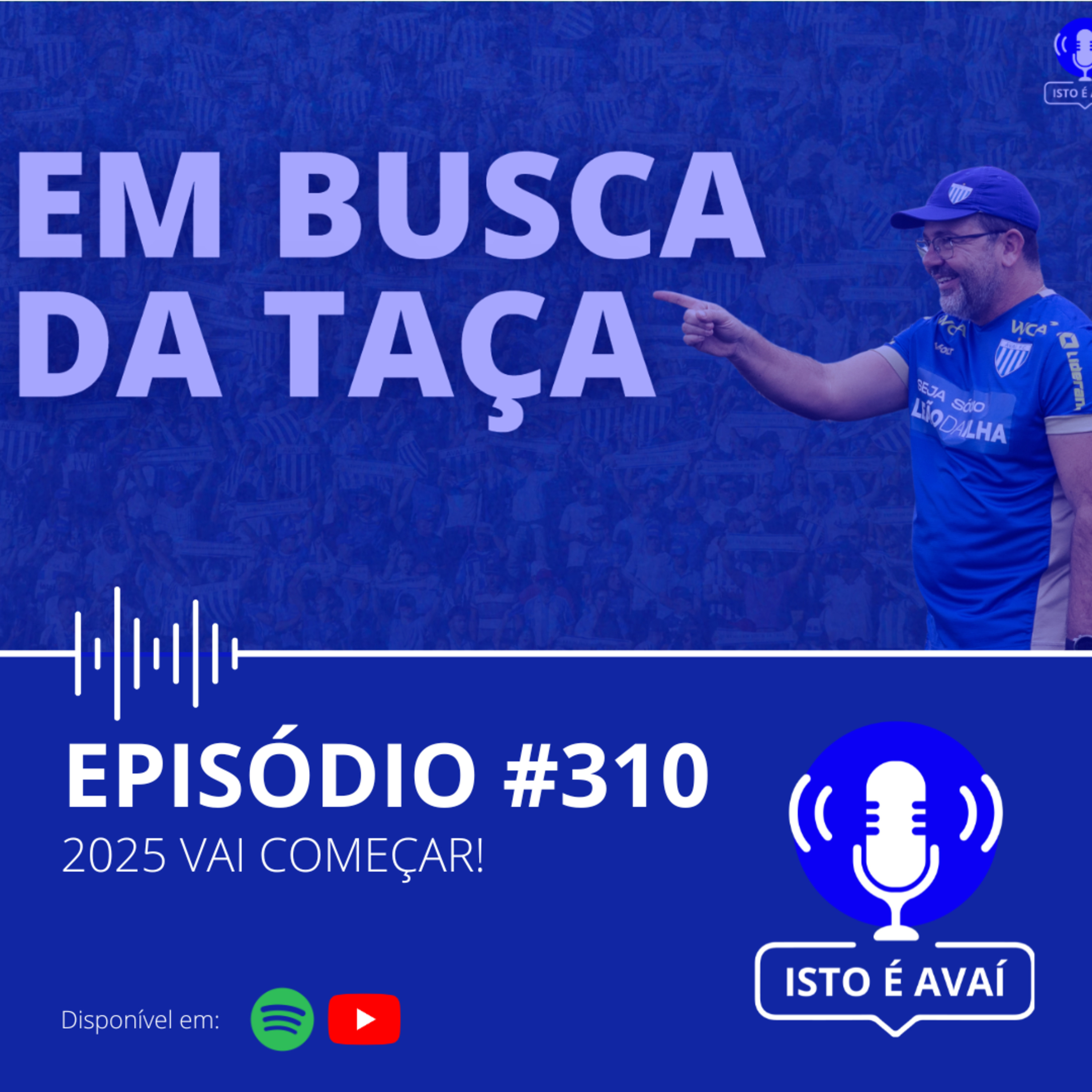2025 VAI COMEÇAR! #310 - 2025 episode artwork
