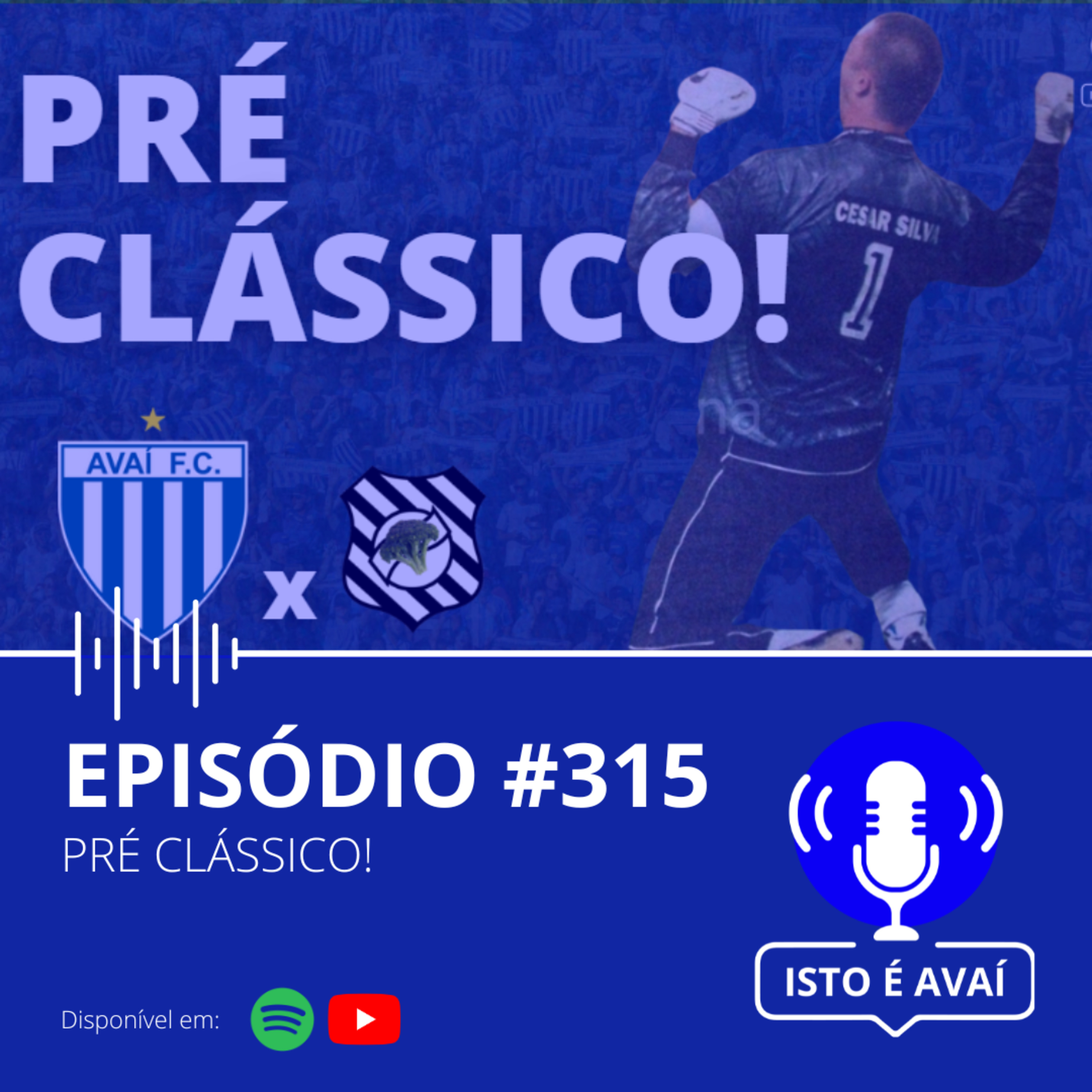 PRÉ CLÁSSICO! #315 - 2025 episode artwork