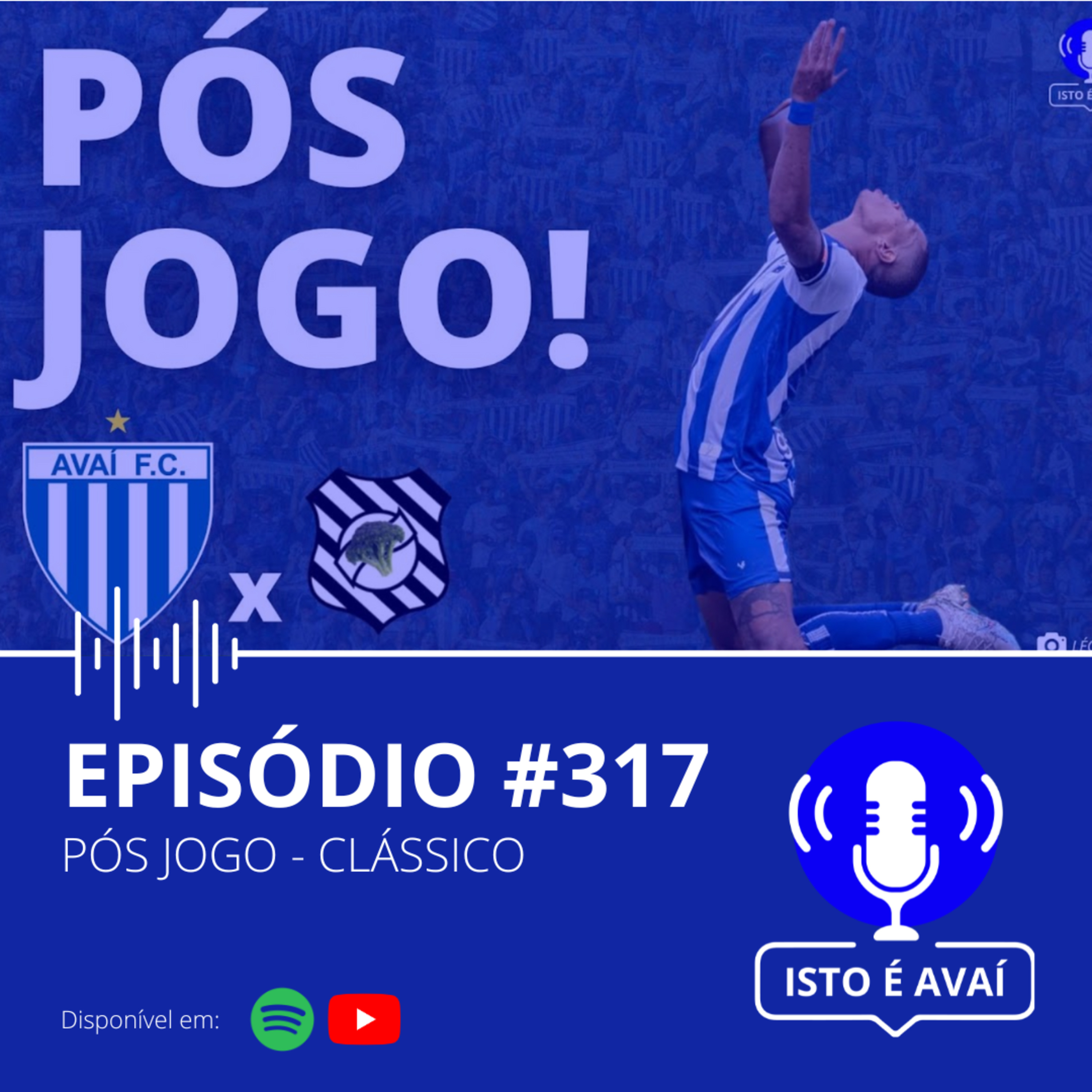 PÓS-JOGO | Clássico #317 - 2025 episode artwork