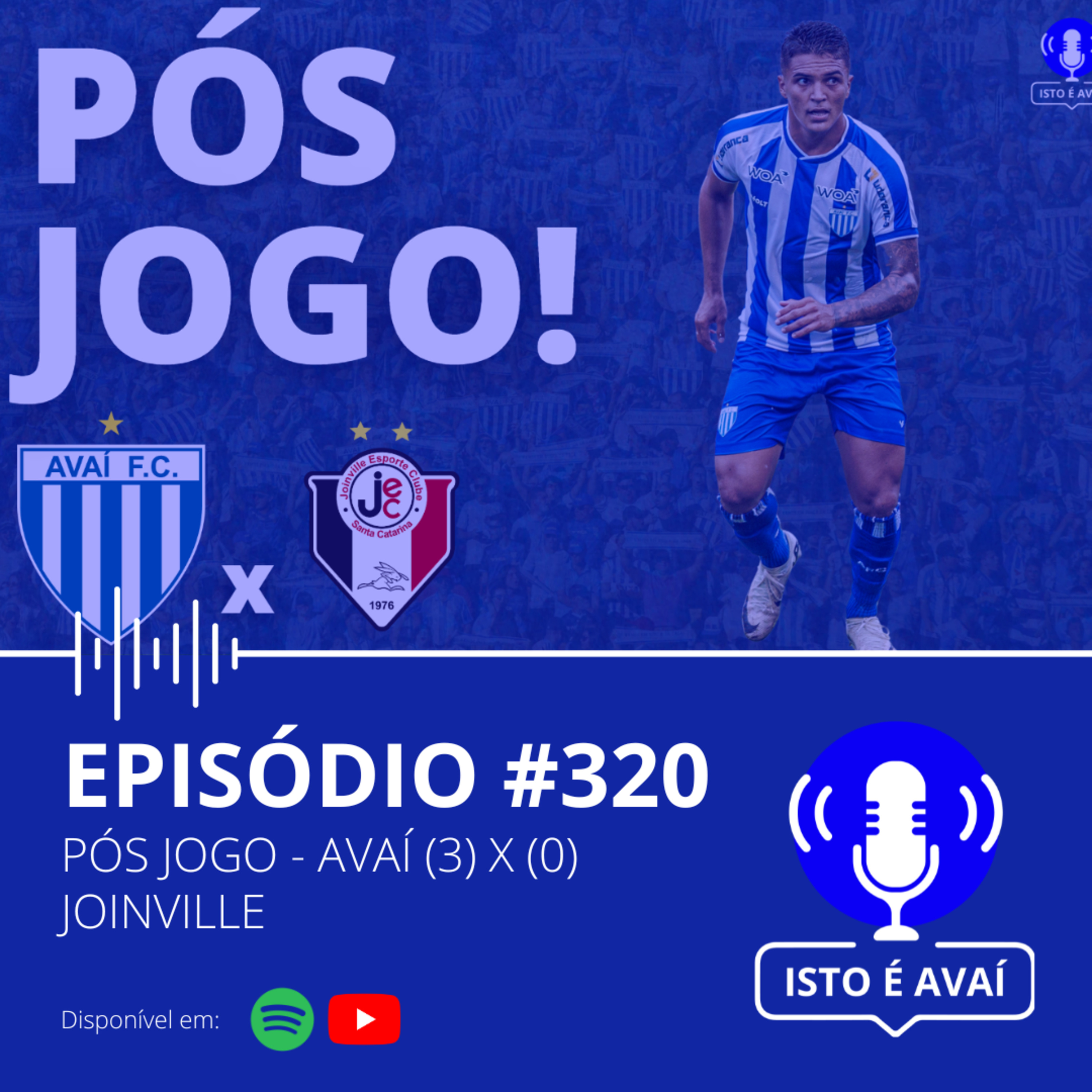 PÓS-JOGO | Avaí (3) x (0) Joinville #320 - 2025 episode artwork