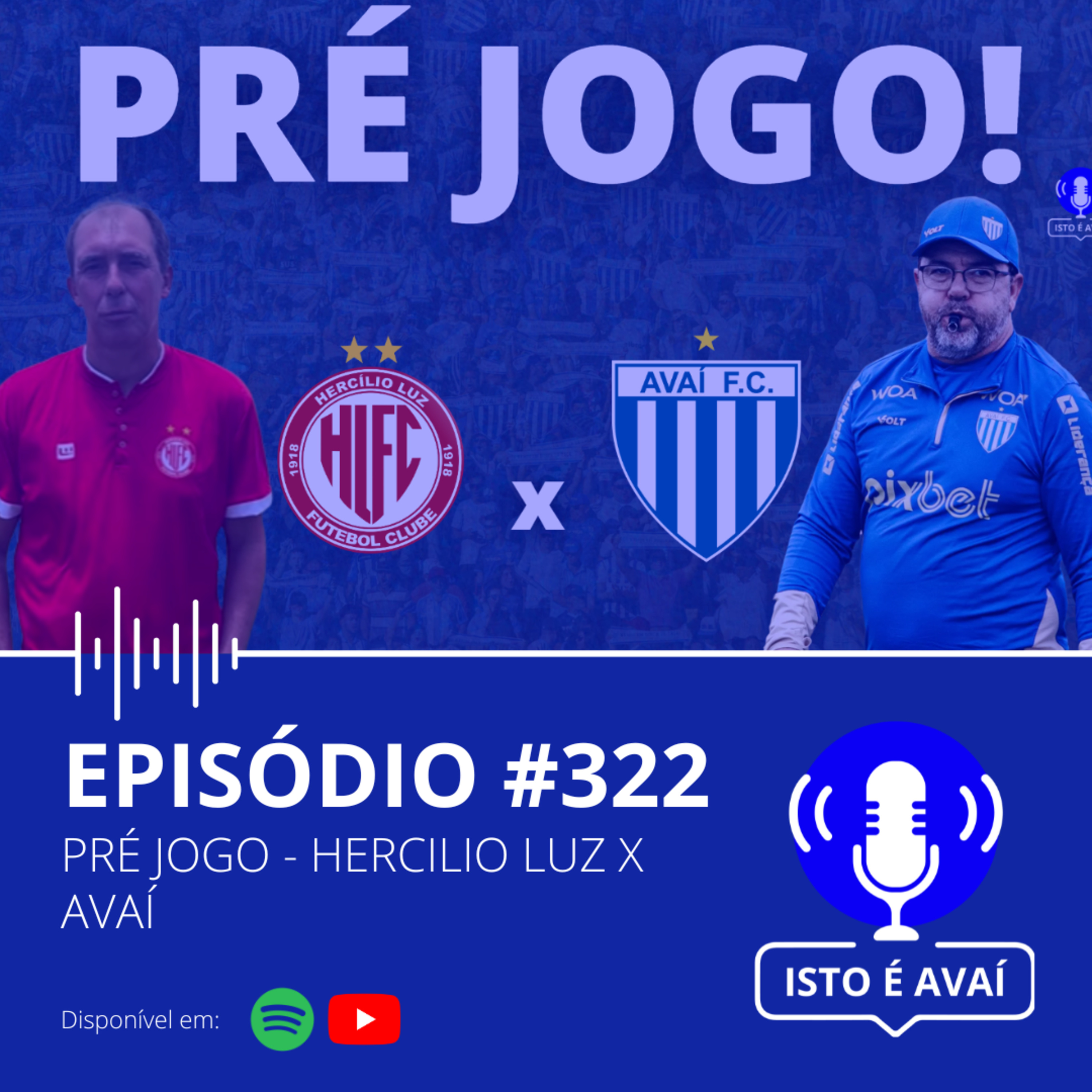 PRÉ-JOGO | Hercilio Luz x Avaí #322 - 2025 episode artwork