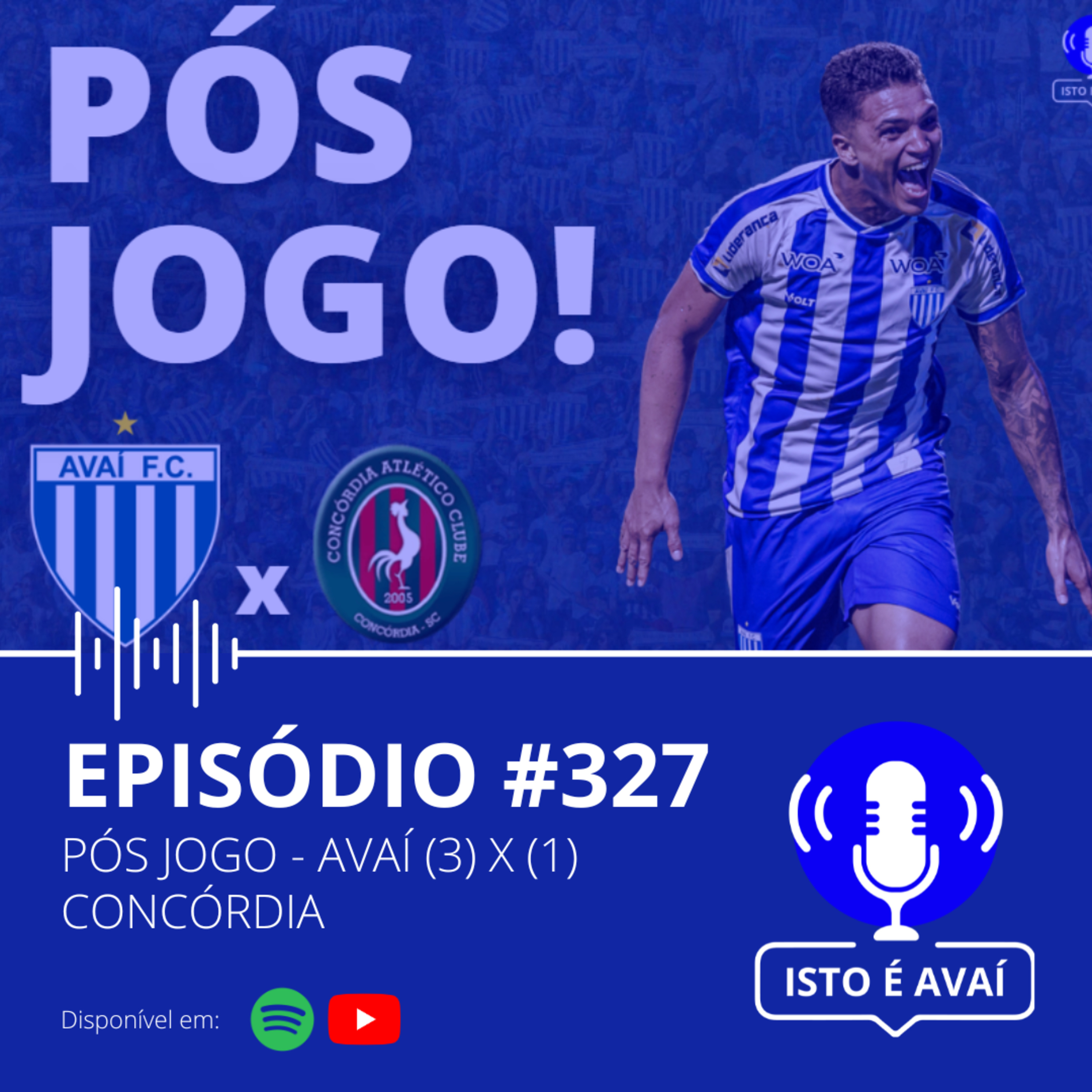 PÓS-JOGO | Avaí (3) x (1) Concórdia #327 - 2025 episode artwork