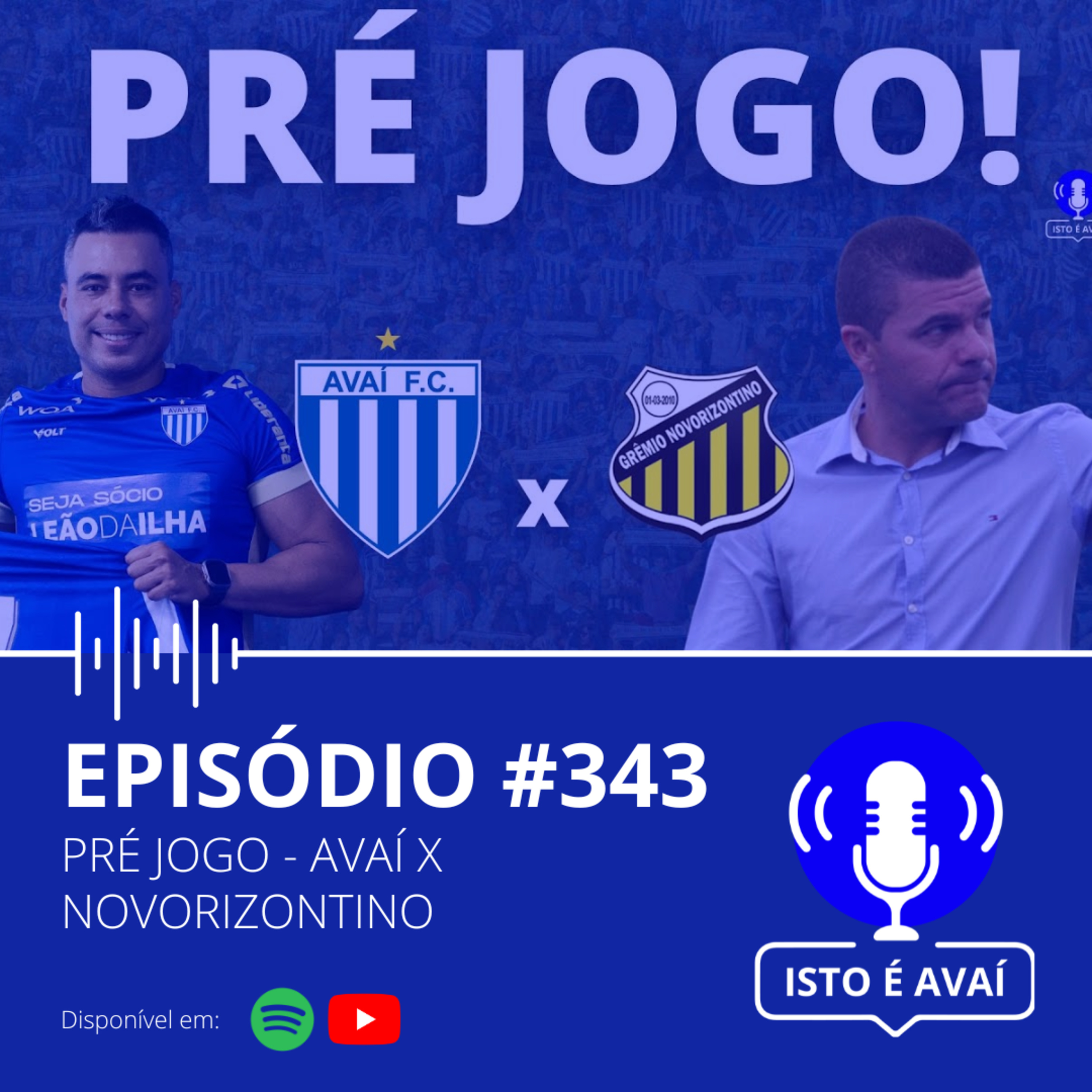 PRÉ-JOGO | Avaí x Novorizontino #343 - 2025 episode artwork