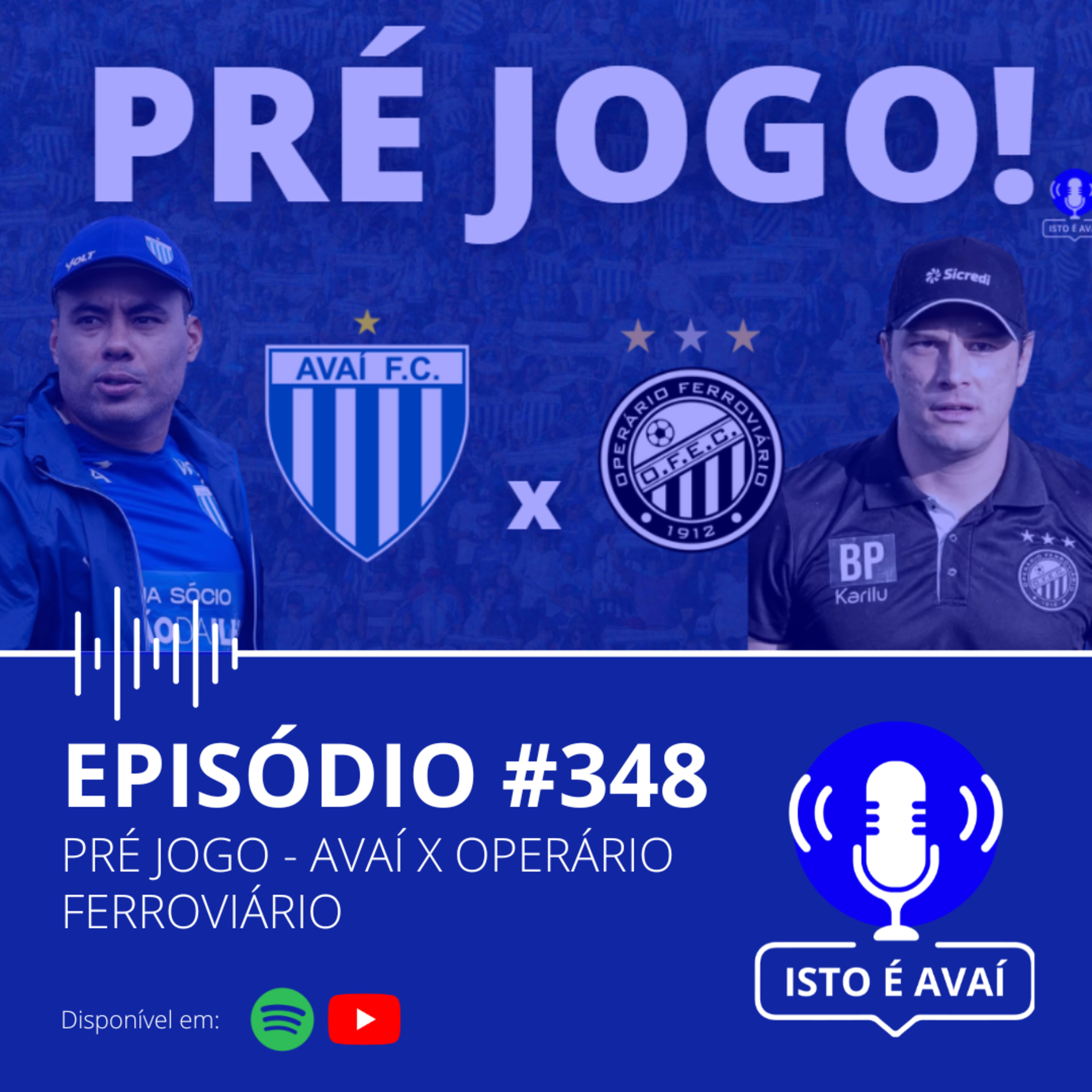 PRÉ-JOGO | Avaí x Operário Ferroviário #348 - 2025 episode artwork