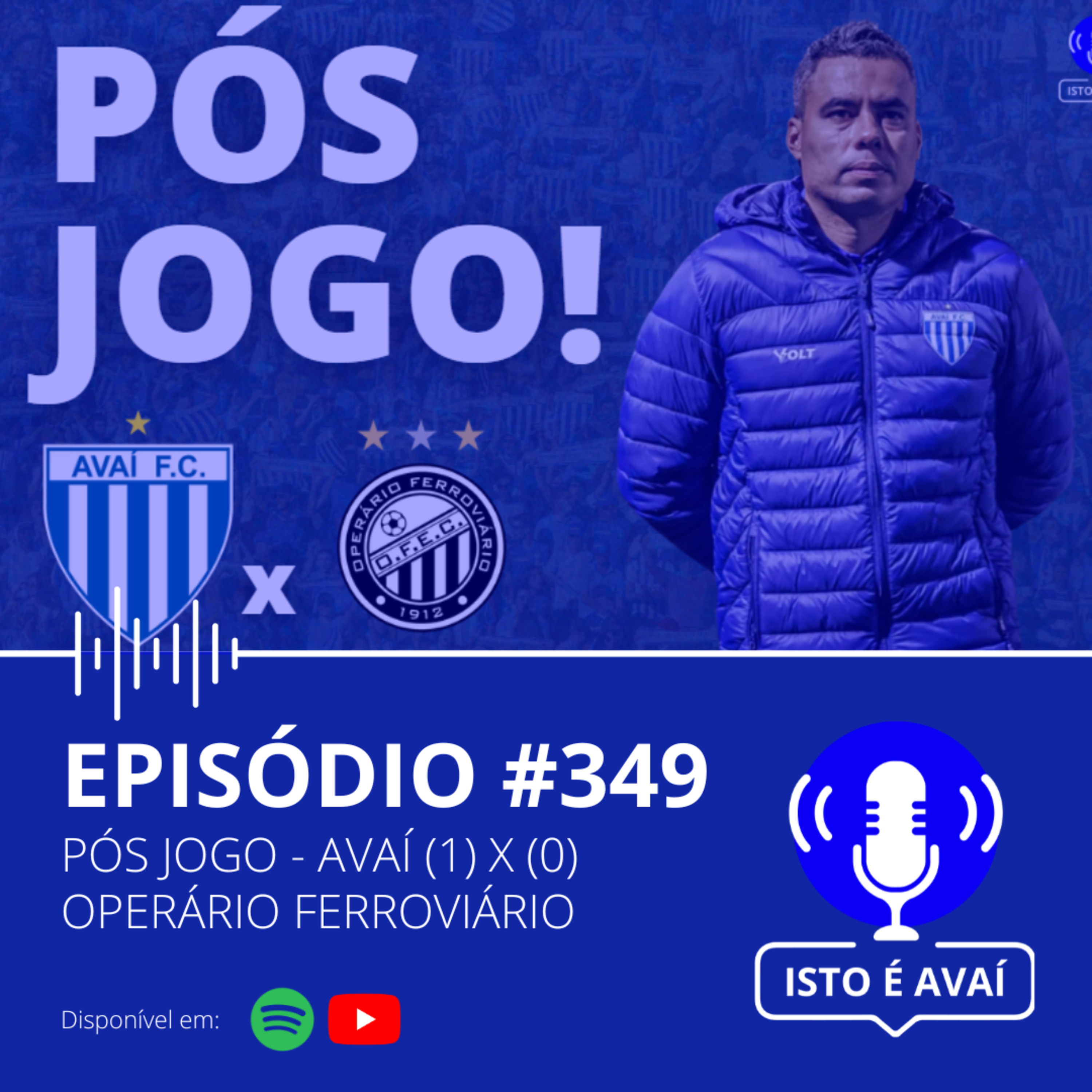 PÓS-JOGO | Avaí (1) x (0) Operário Ferroviário #349 - 2025 episode artwork