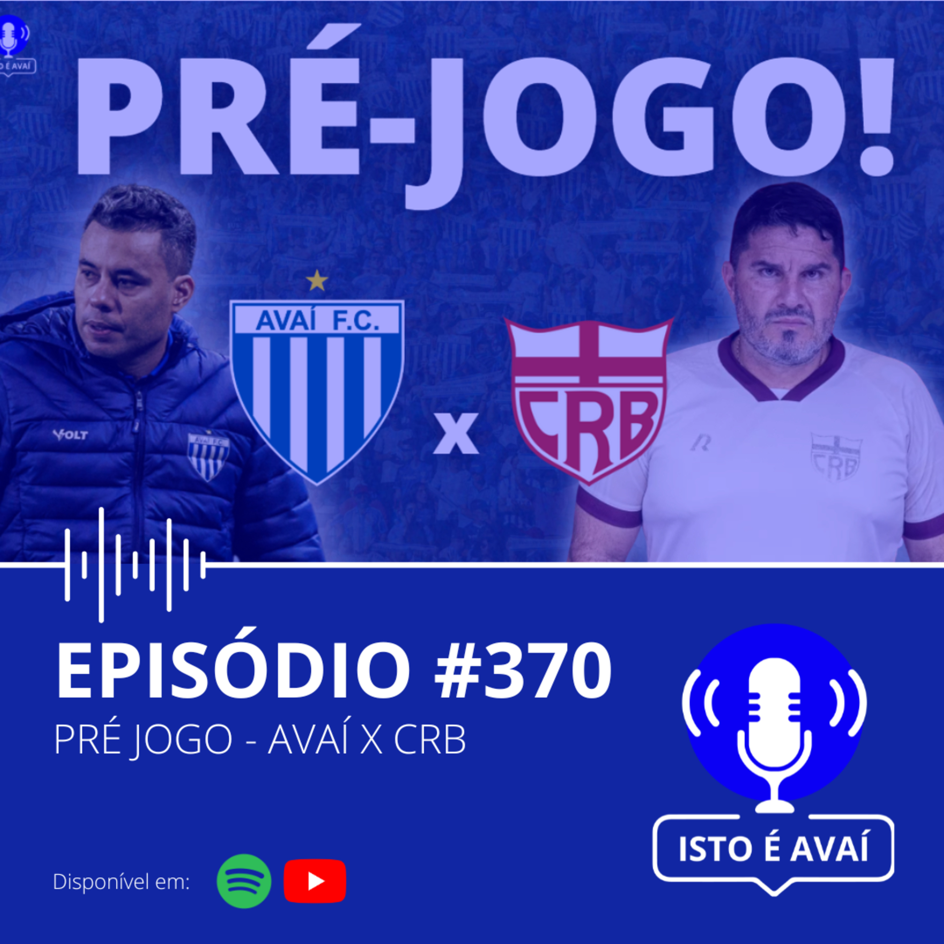 PRÉ-JOGO | Avaí x CRB #370 - 2025 episode artwork