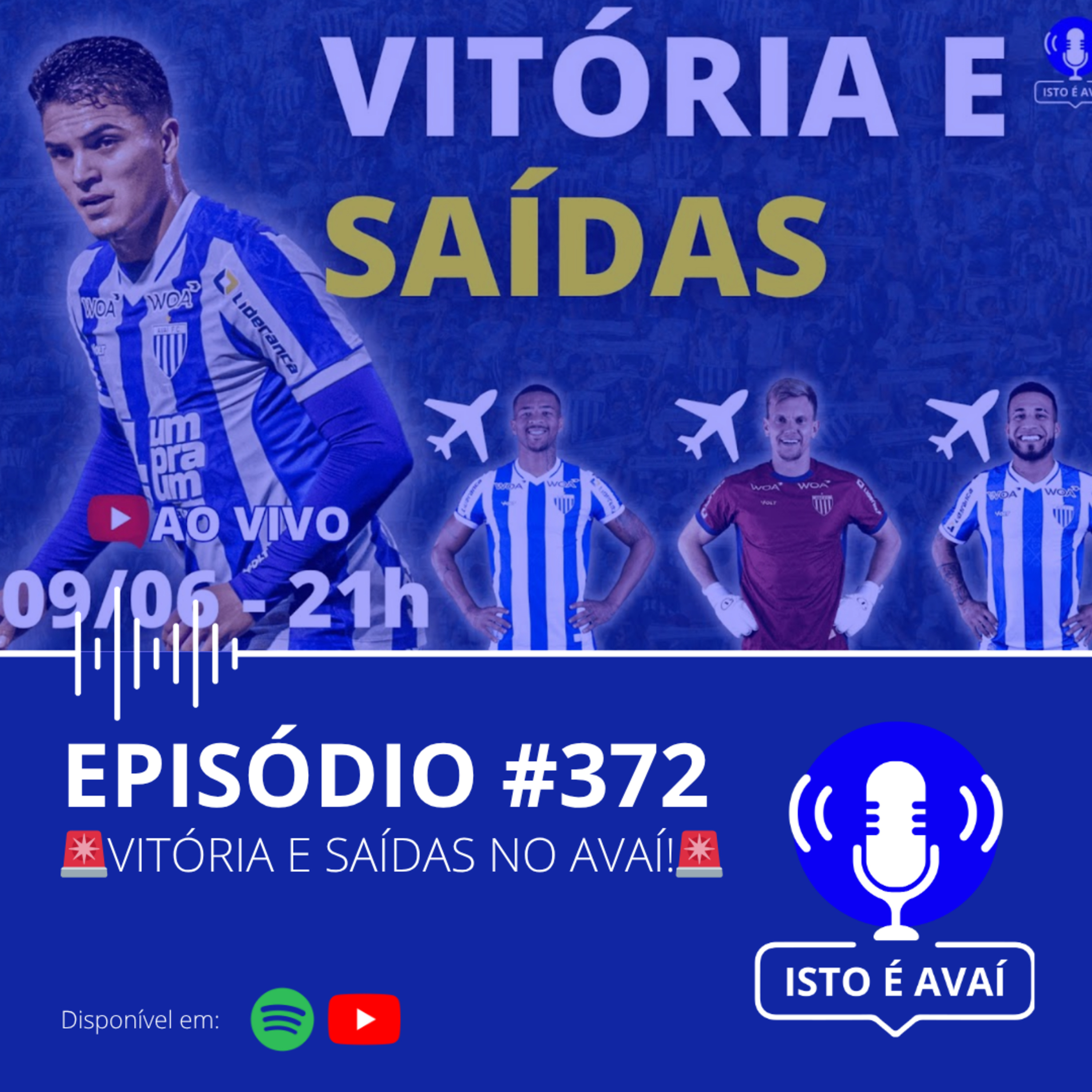 🚨VITÓRIA E SAÍDAS NO AVAÍ!🚨 #372 - 2025 episode artwork