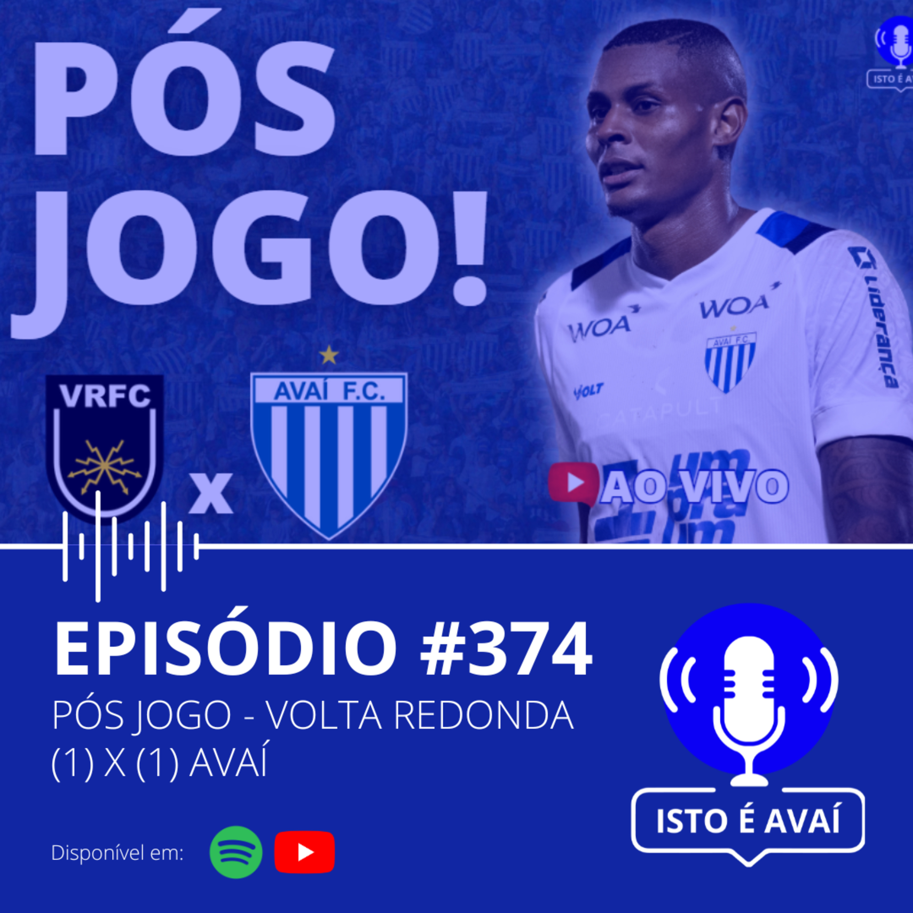 PÓS-JOGO | Volta Redonda (1) x (1) Avaí #374 - 2025 episode artwork