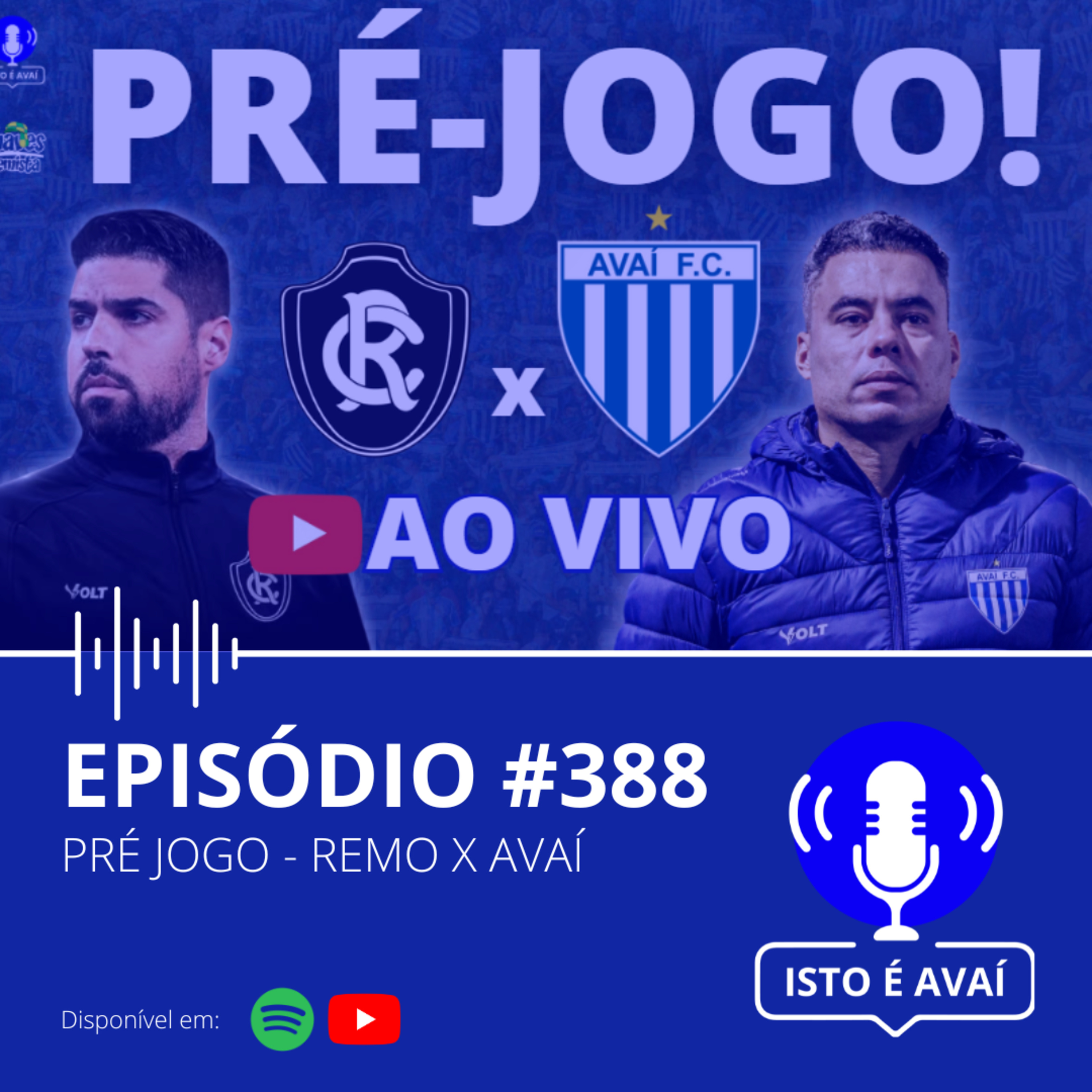 PRÉ-JOGO | Remo x Avaí #388 - 2025 episode artwork