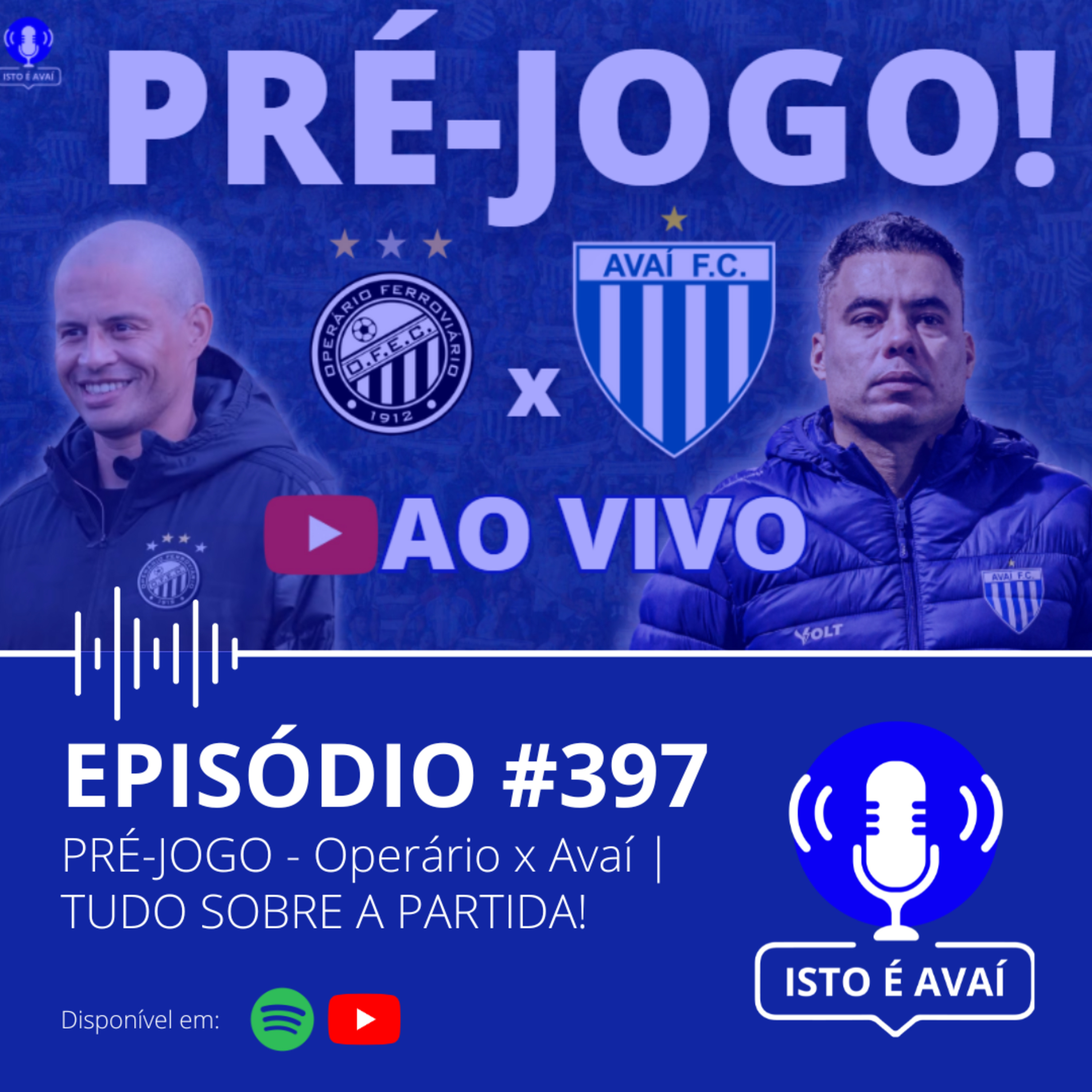 PRÉ-JOGO | Operário-PR x Avaí | TUDO SOBRE A PARTIDA! #397 - 2025 episode artwork