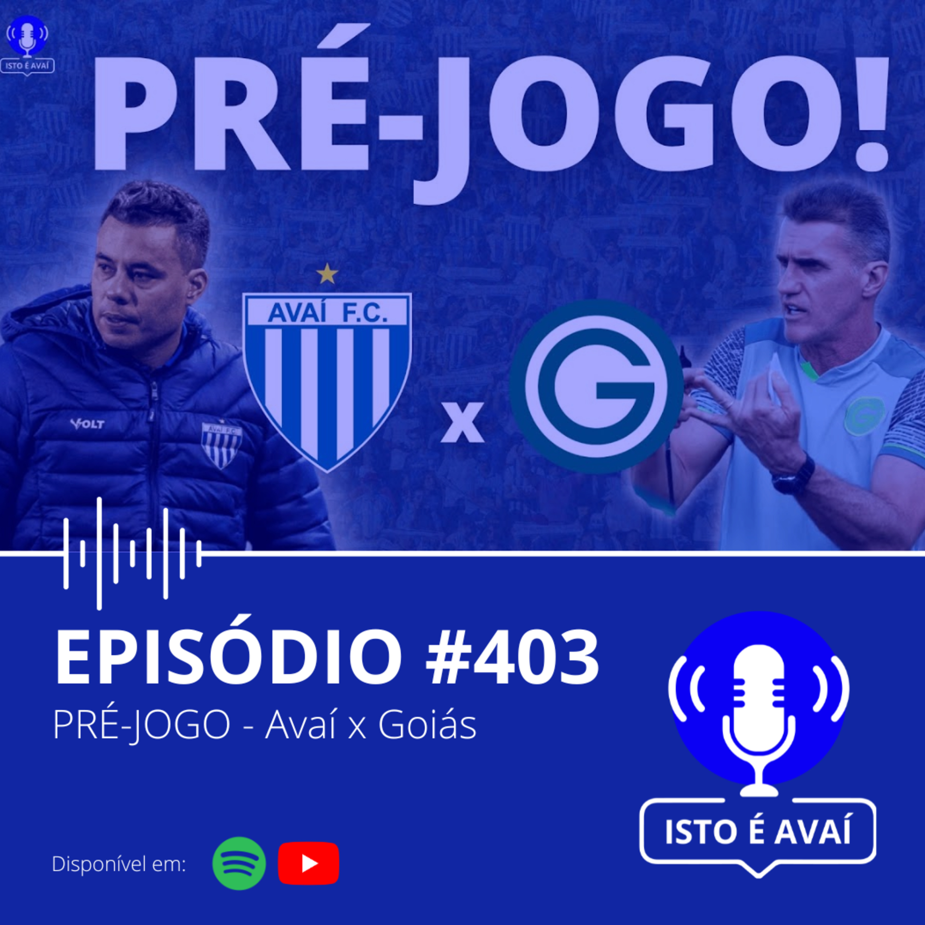 PRÉ-JOGO | Avaí x Goiás #403 - 2025 episode artwork