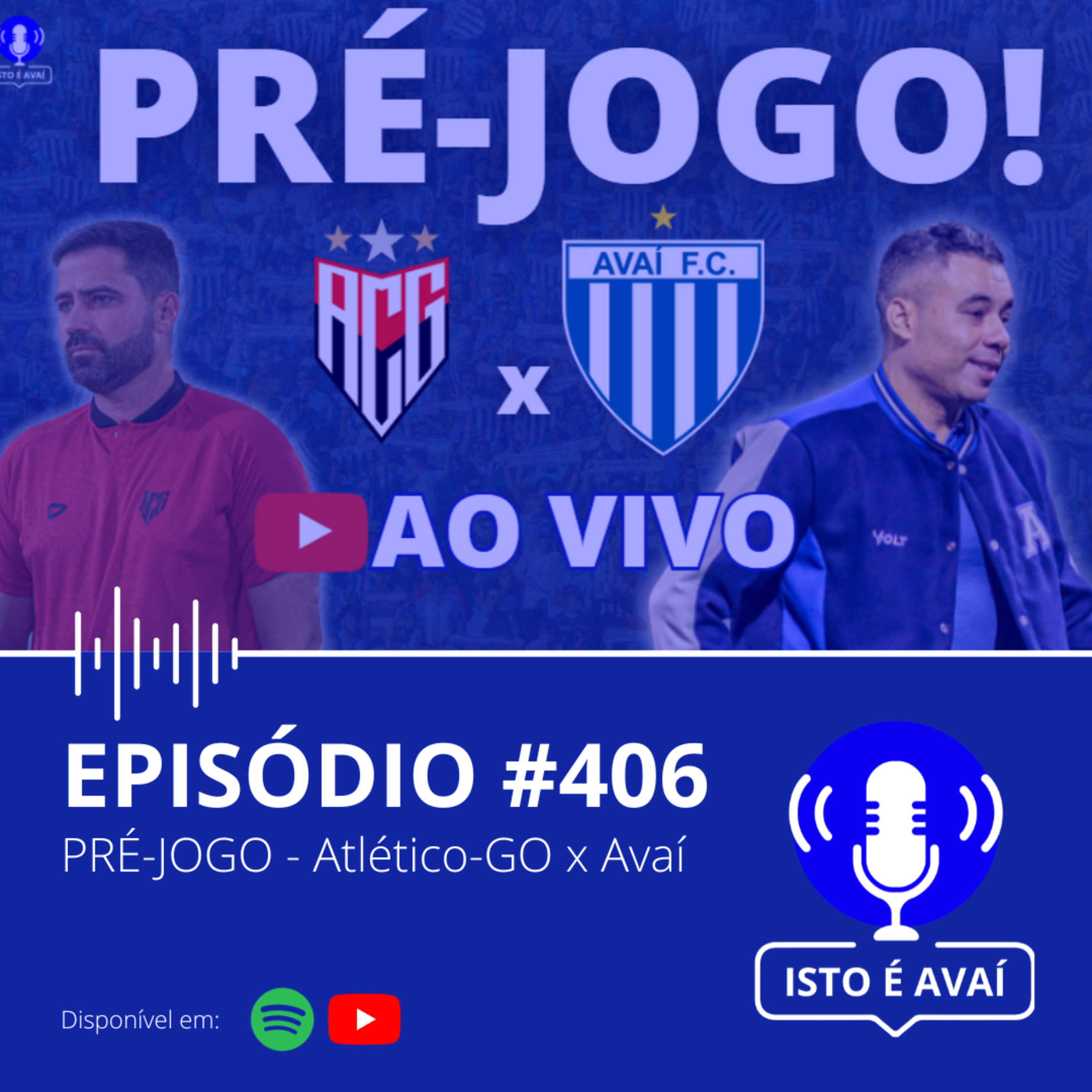 PRÉ-JOGO | Atlético-GO x Avaí #406 - 2025 episode artwork