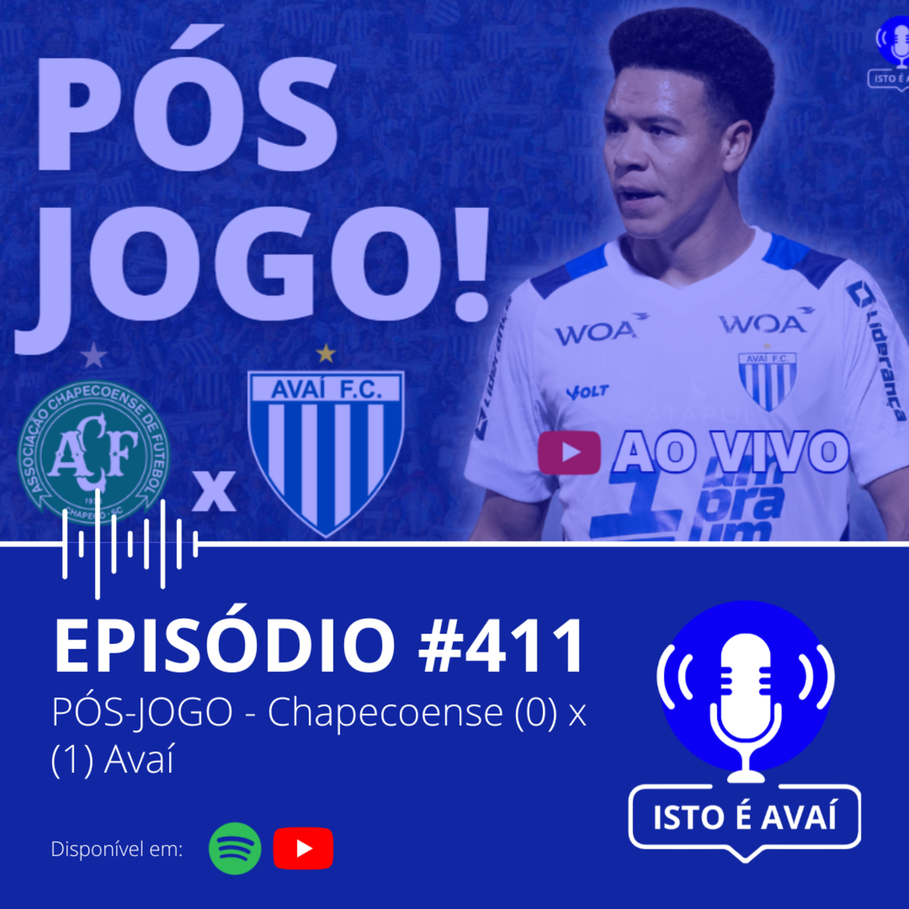 PÓS-JOGO | Chapecoense (0) x (1) Avaí #411 - 2025 episode artwork
