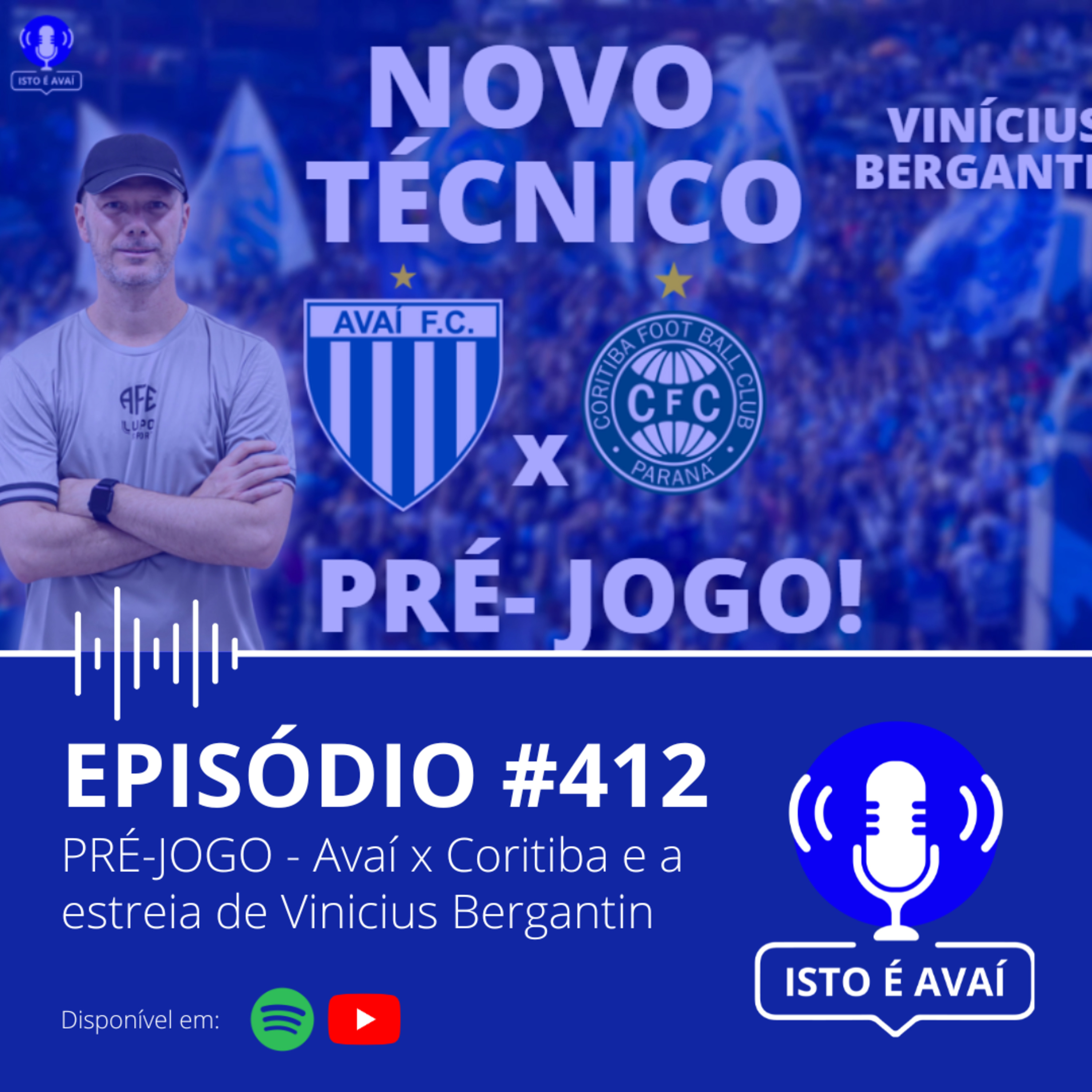 PRÉ-JOGO CONTRA O COXA E NOVO TÉCNICO #412- 2025 episode artwork