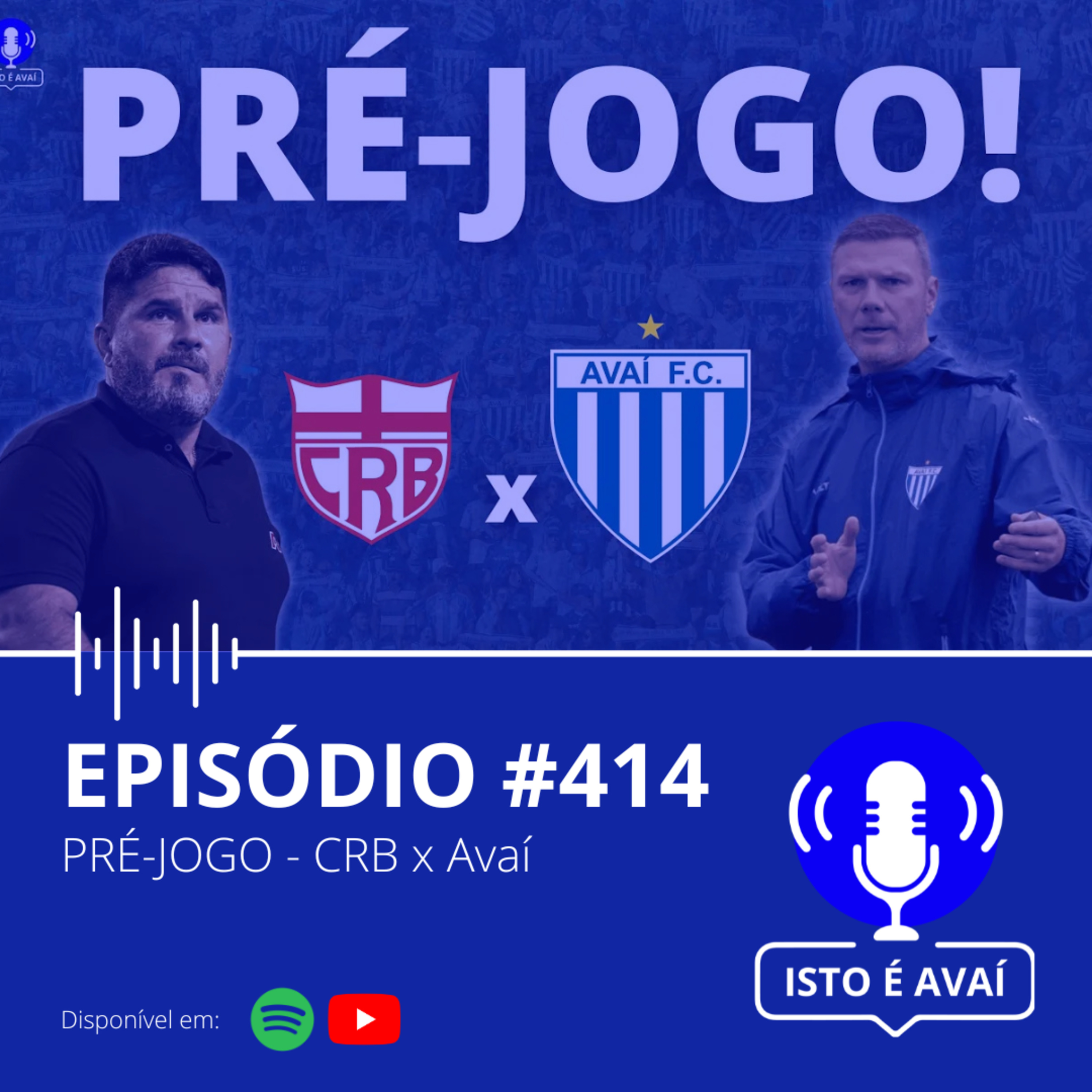 PRÉ-JOGO | CRB x Avaí #414 - 2025 episode artwork