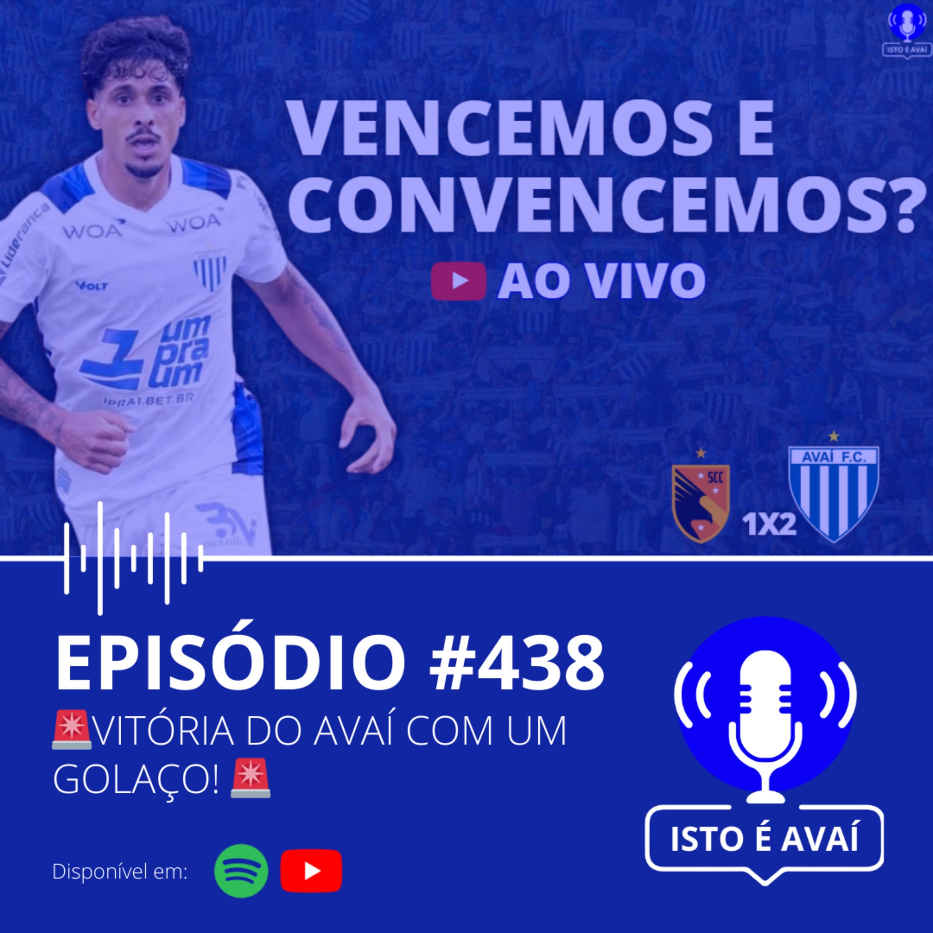 🚨VITÓRIA DO AVAÍ COM UM GOLAÇO! 🚨 #438 - 2026 episode artwork