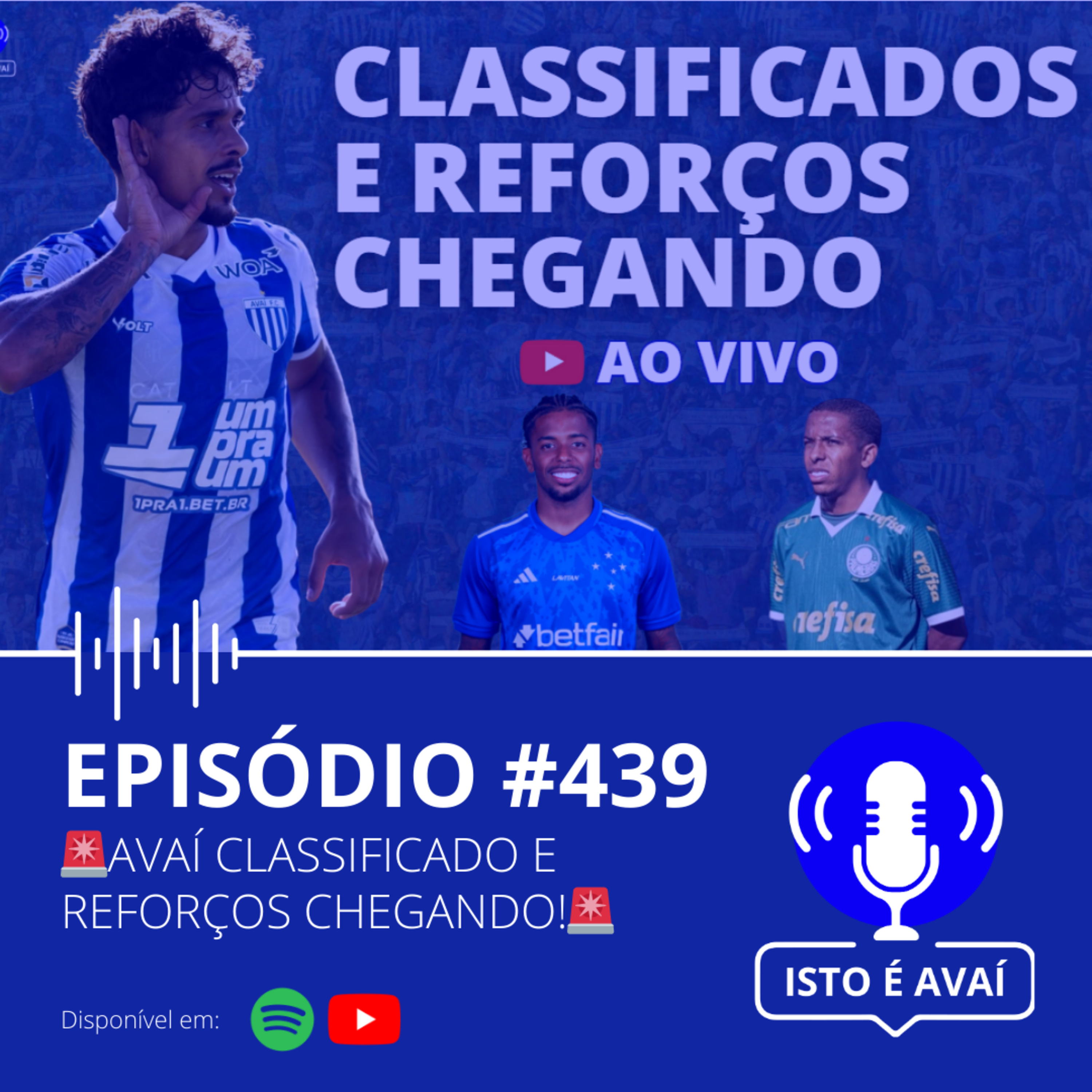 🚨AVAÍ CLASSIFICADO E REFORÇOS CHEGANDO!🚨 #439 - 2026 episode artwork