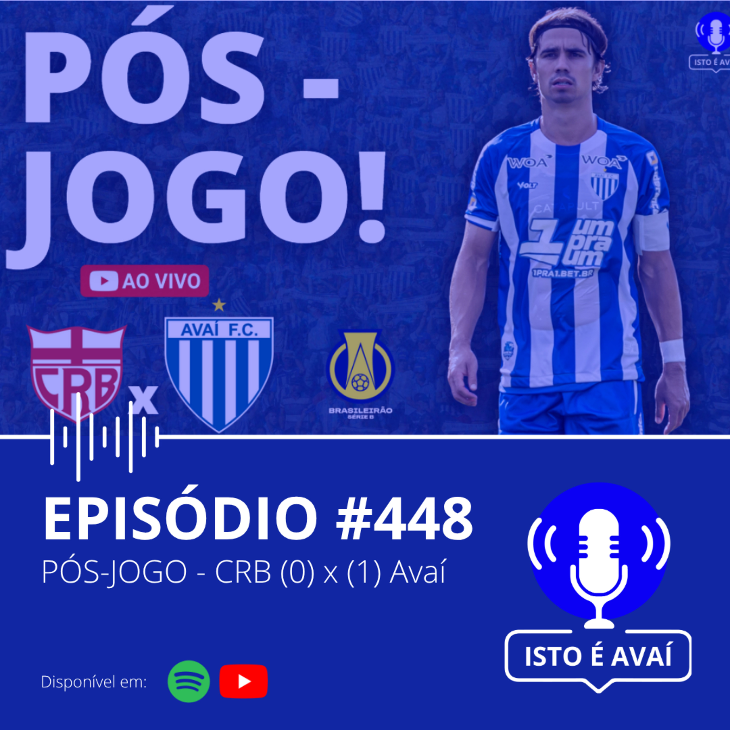 PÓS-JOGO | CRB (0) x (1) Avaí #448 - 2026 episode artwork