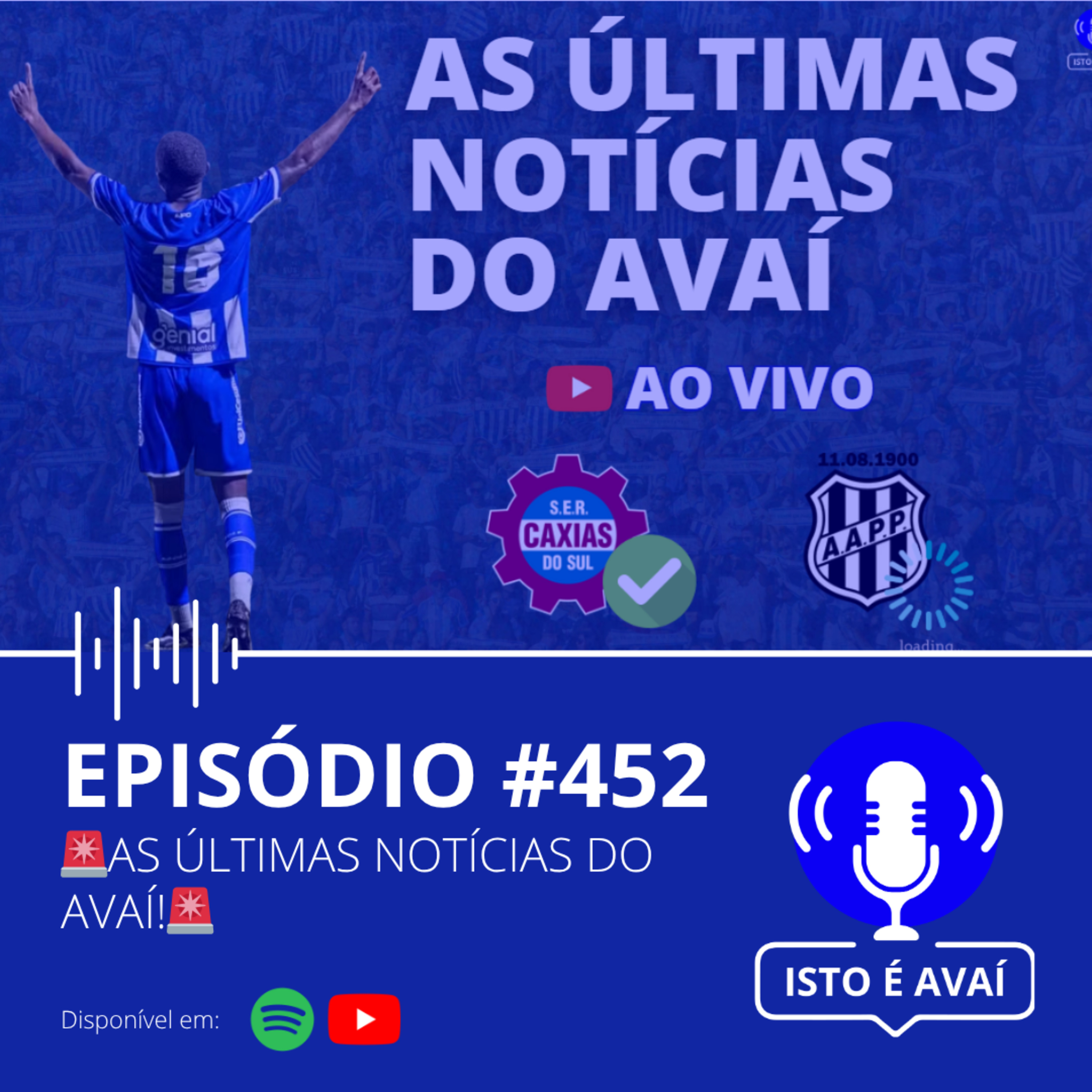 🚨AS ÚLTIMAS NOTÍCIAS DO AVAÍ!🚨 #452 - 2026 episode artwork