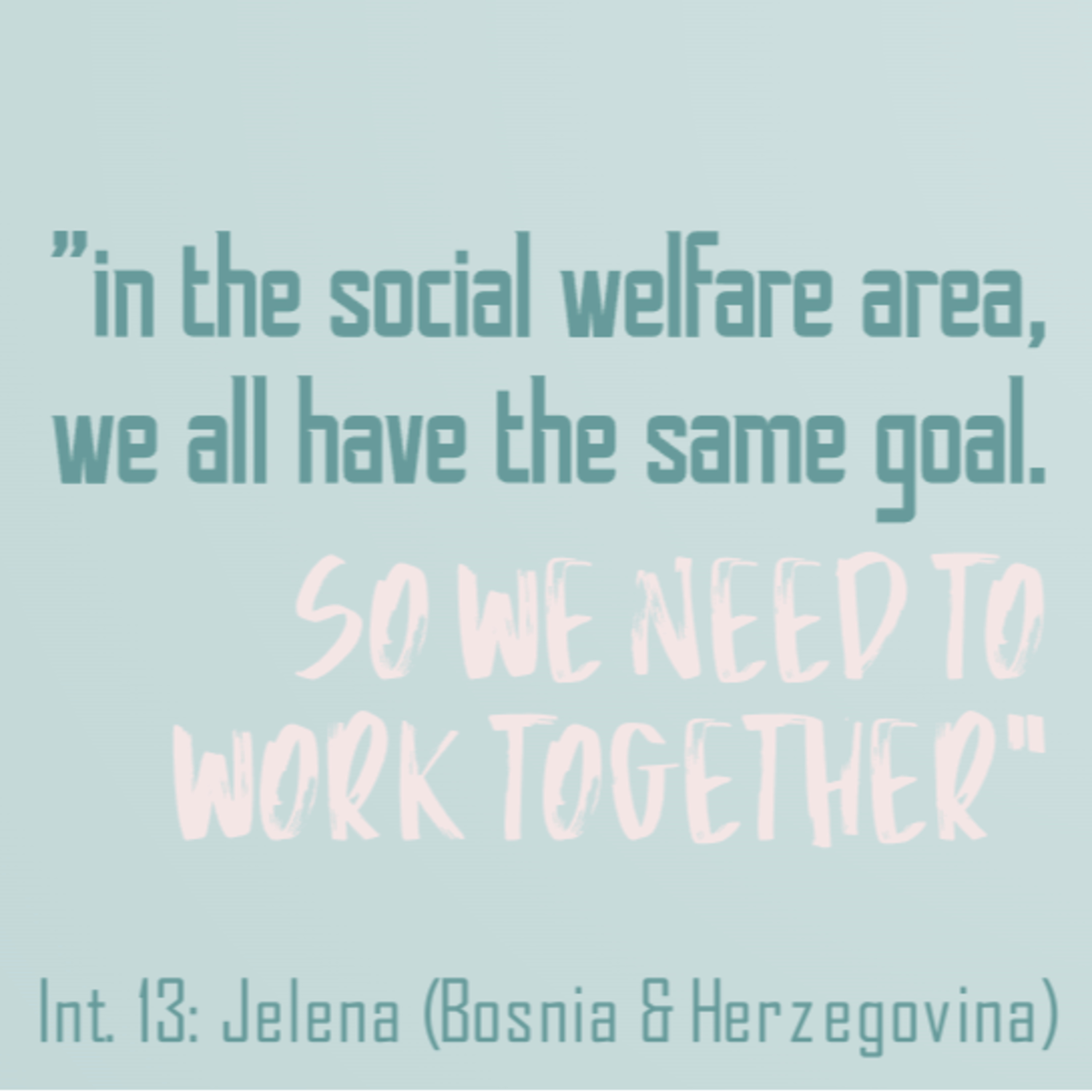 International Episode 13: Jelena (Bosnia and Herzegovina)