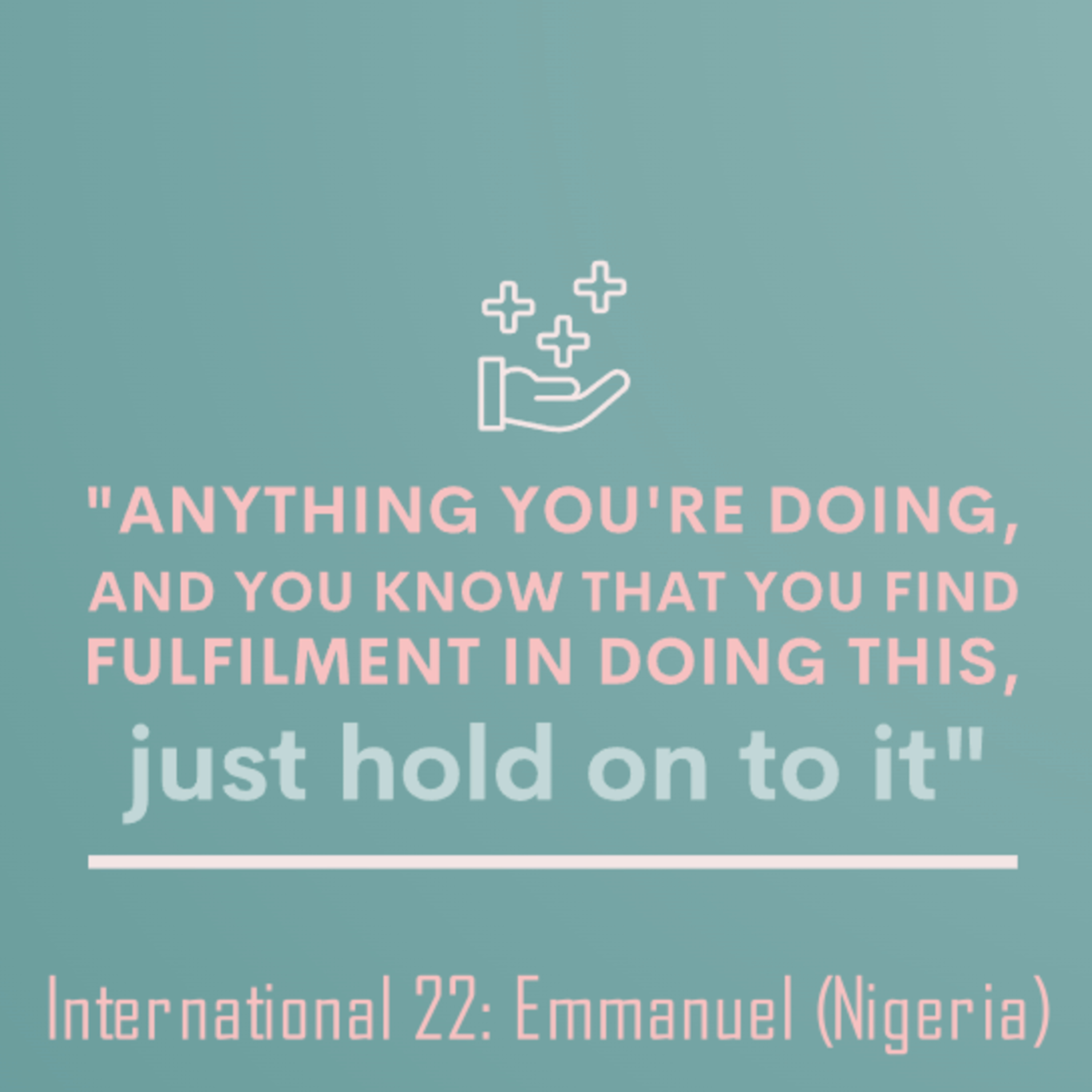 International Episode 22: Emmanuel (Nigeria) episode artwork