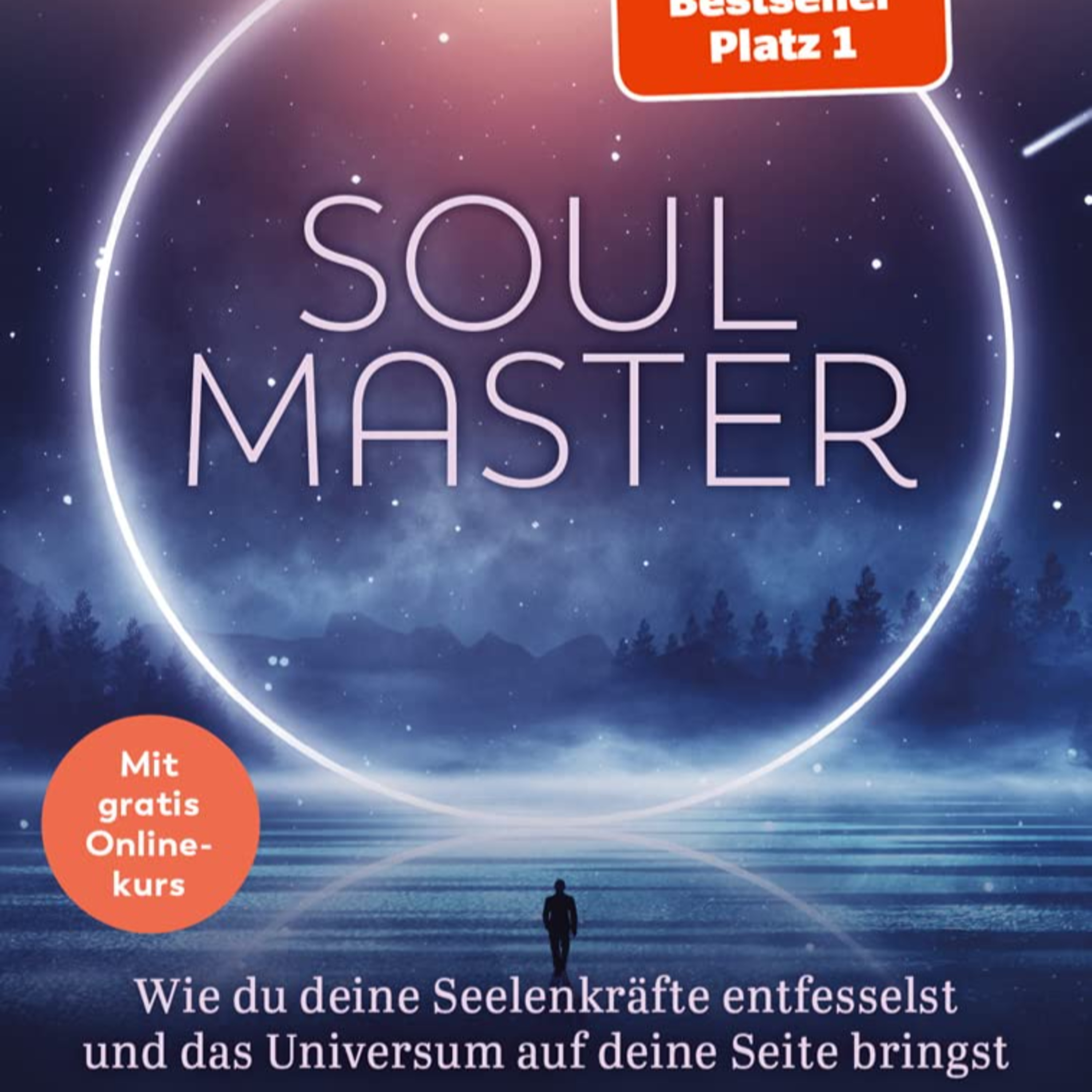 Soul Master - Wie du deine Seelenkräfte entfesselst und das Universum auf deine Seite bringst (Spiritualität) von Maxim Mankevich episode artwork