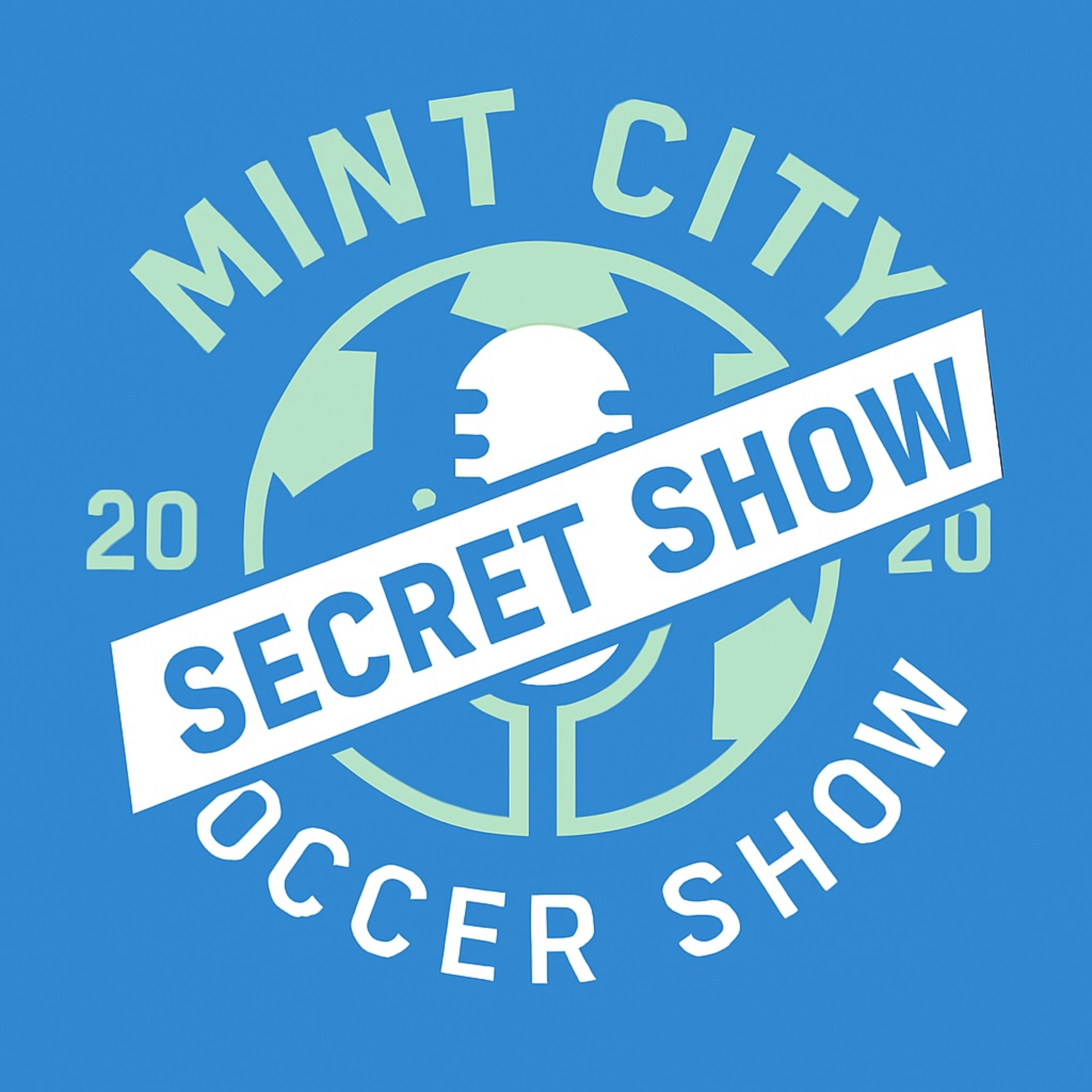 Mint City Soccer Show Secret Show Game Show episode artwork