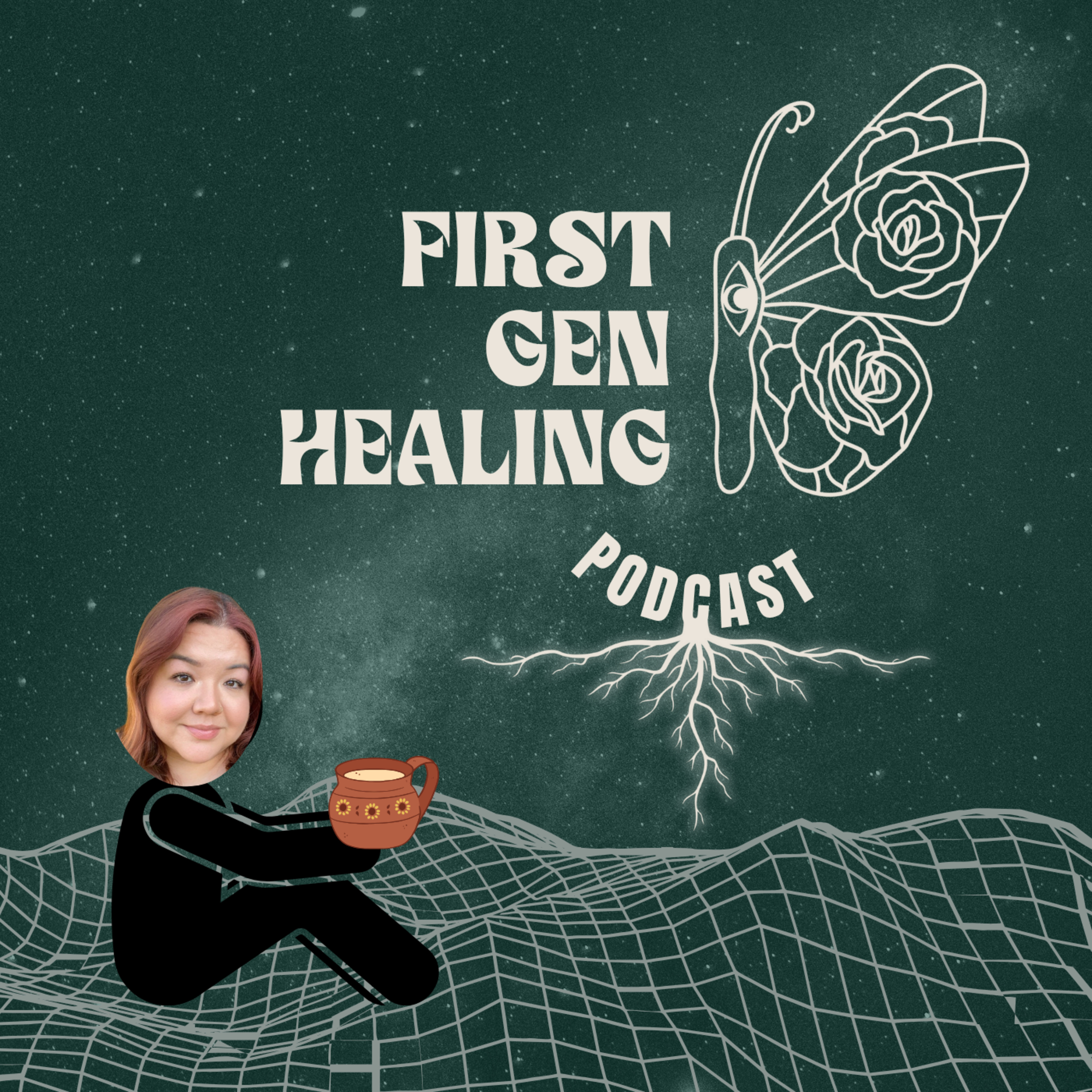 First Gen Healing - Latinx Healing and Awakening Journeys