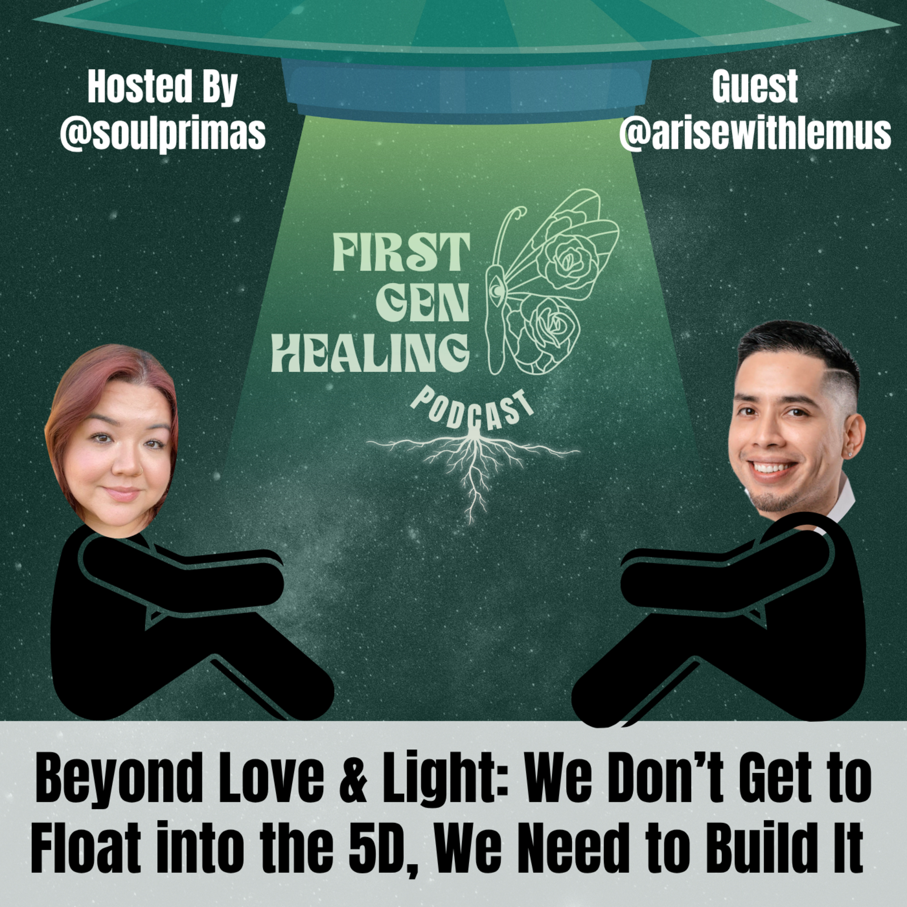 First Gen Healing - Latinx Healing and Awakening Journeys
