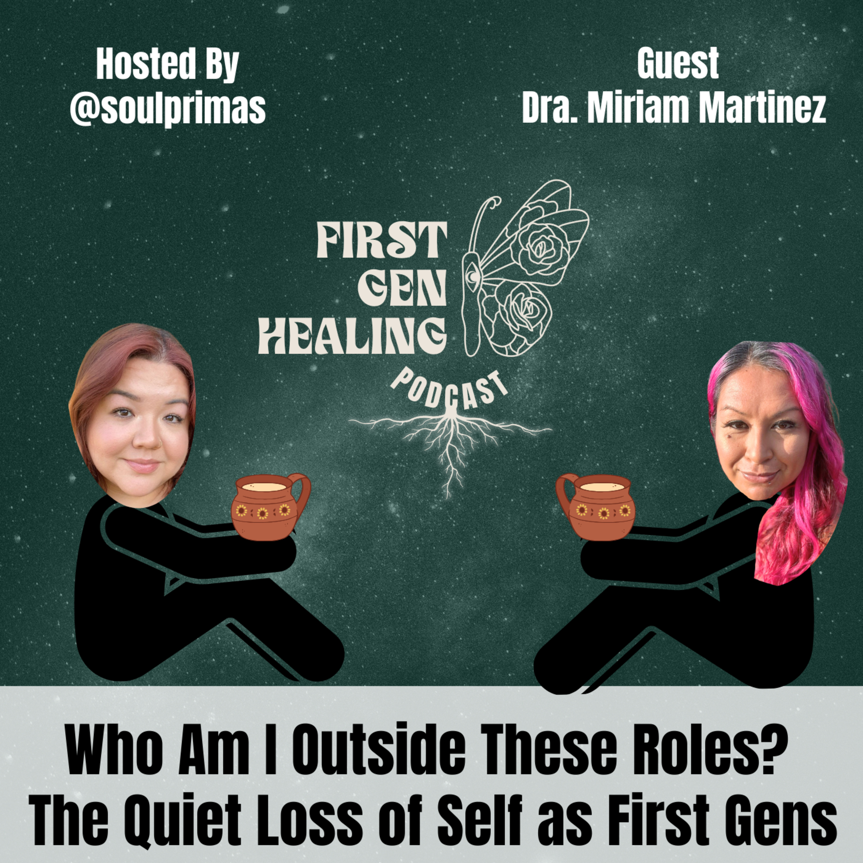 Who Am I Outside These Roles? The Quiet Loss of Self as First-Gens episode artwork