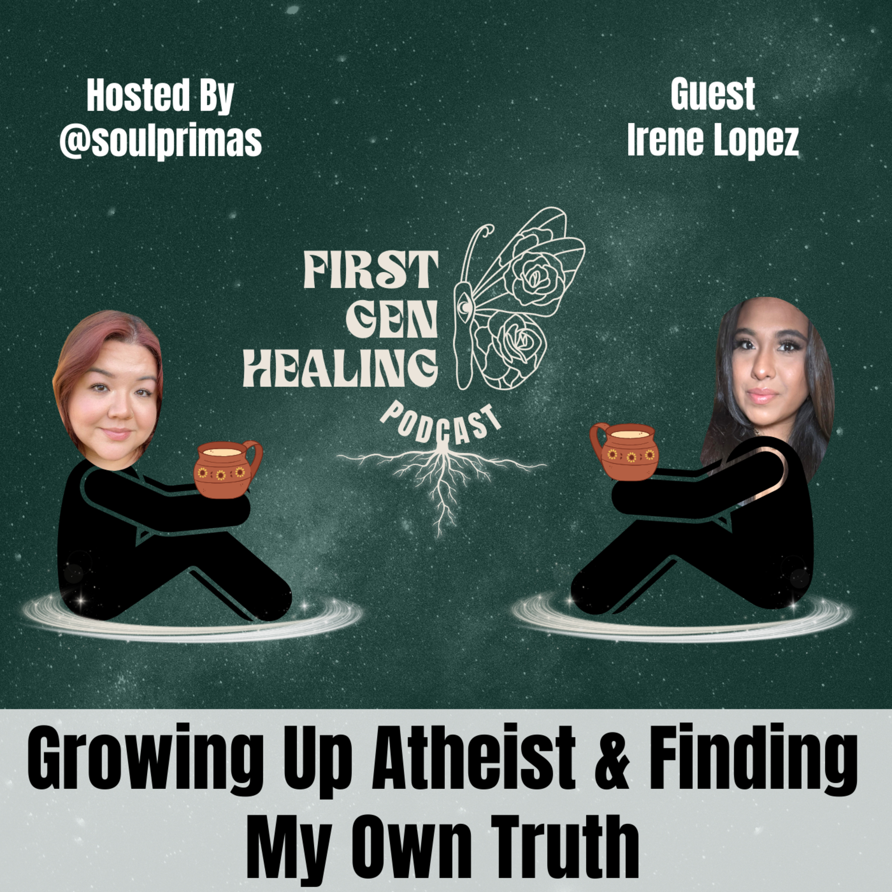 First Gen Healing - Latinx Healing and Awakening Journeys