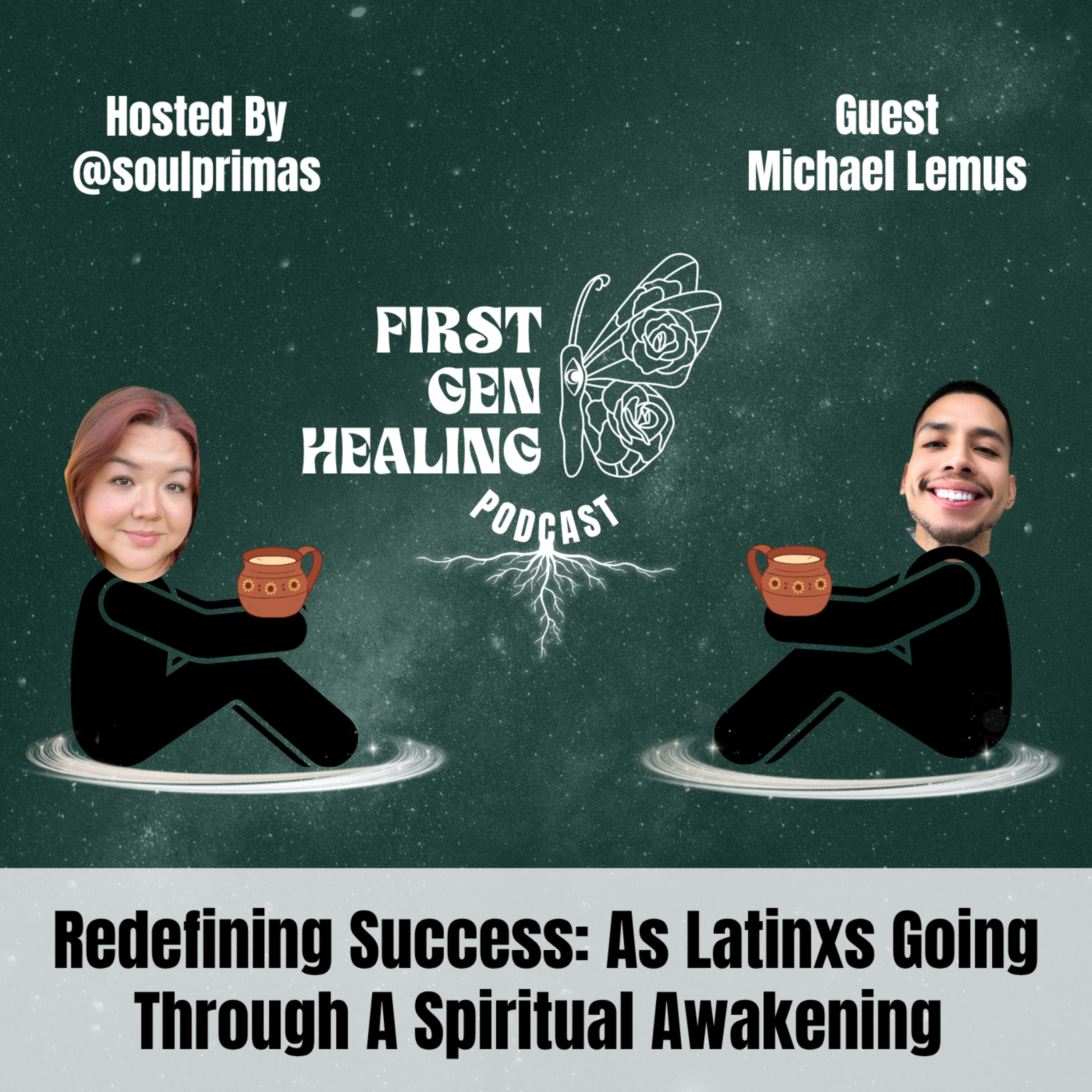 Redefining Success: As Latinxs Going Through A Spiritual Awakening  episode artwork
