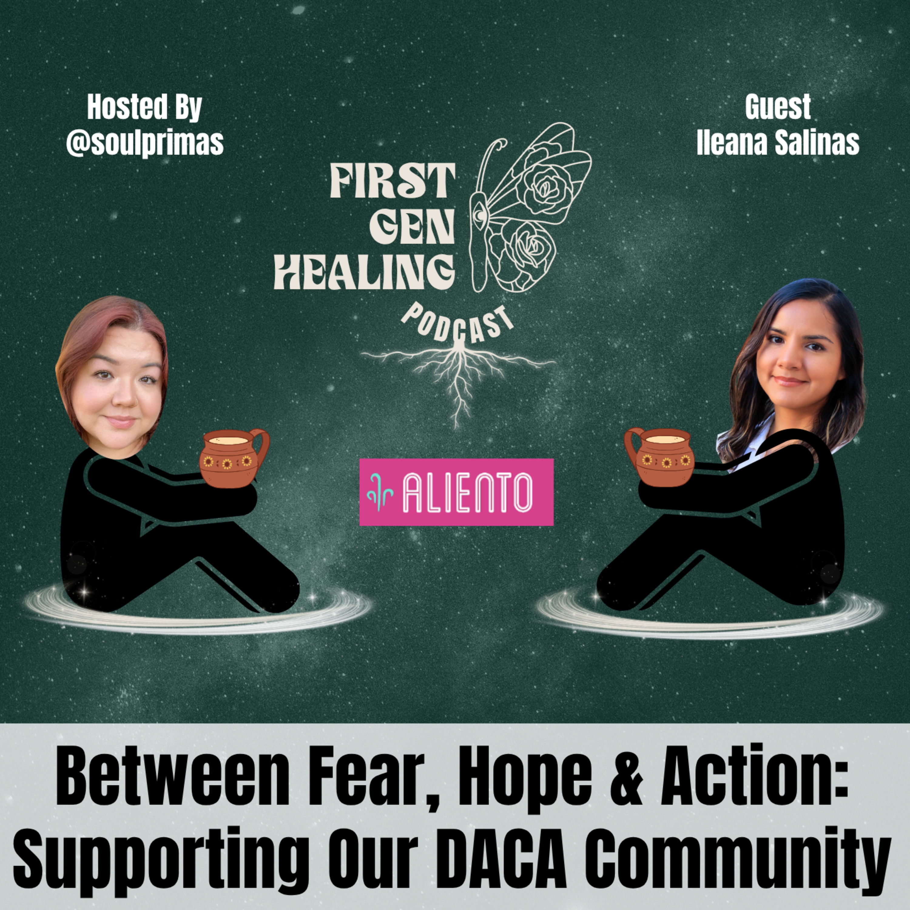 Between Fear, Hope & Action: Supporting Our DACA Community episode artwork