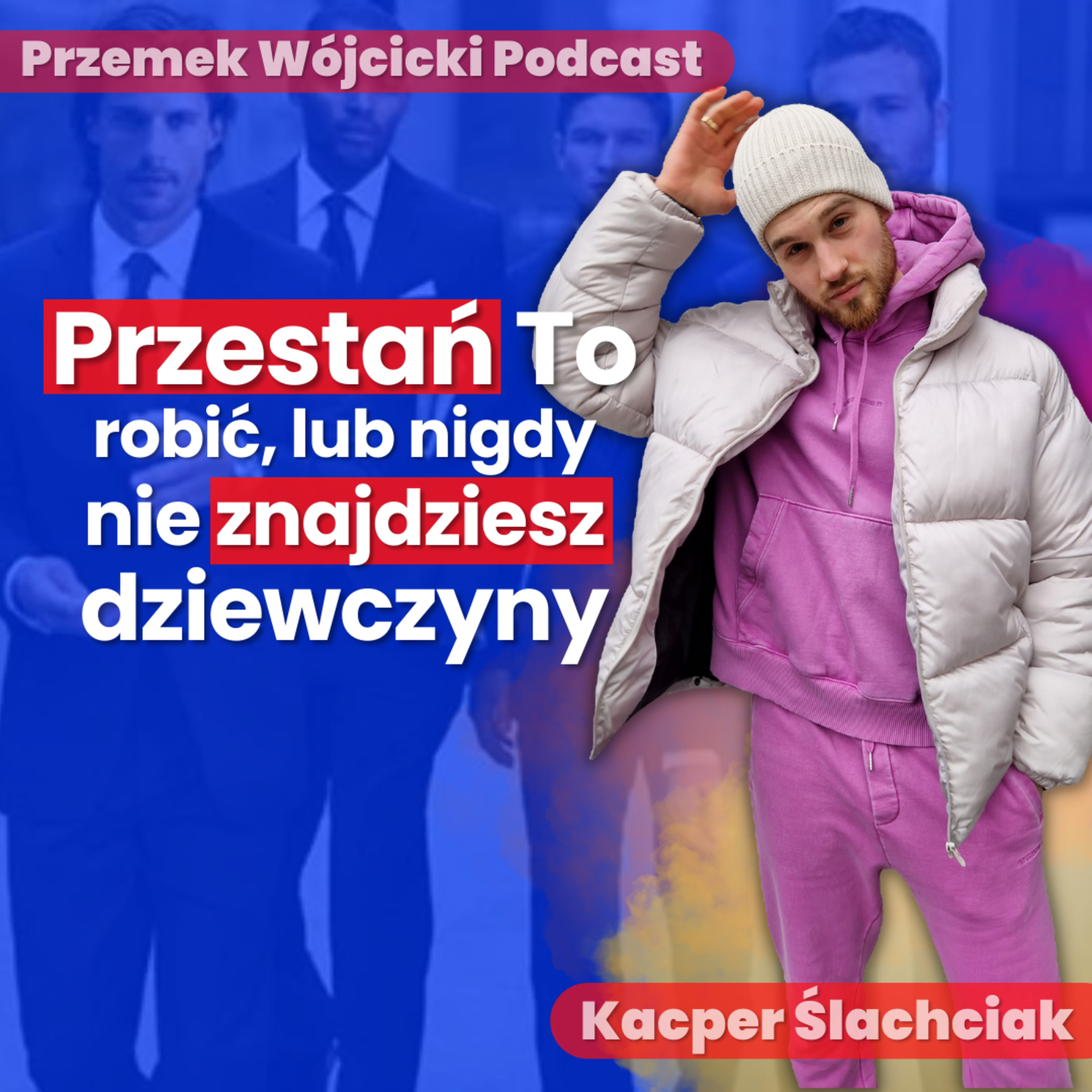 Przemek Wójcicki Podcast