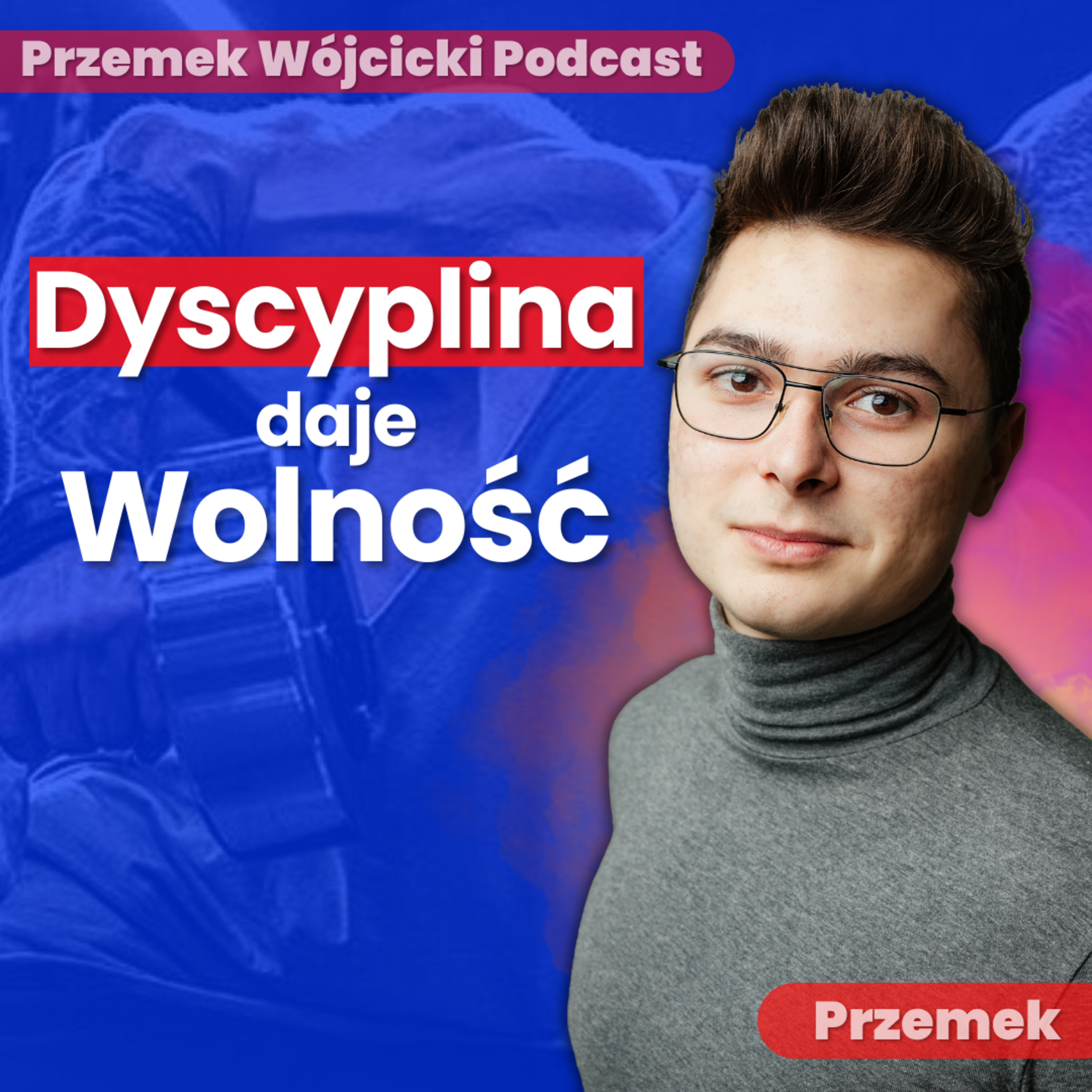 Przemek Wójcicki Podcast