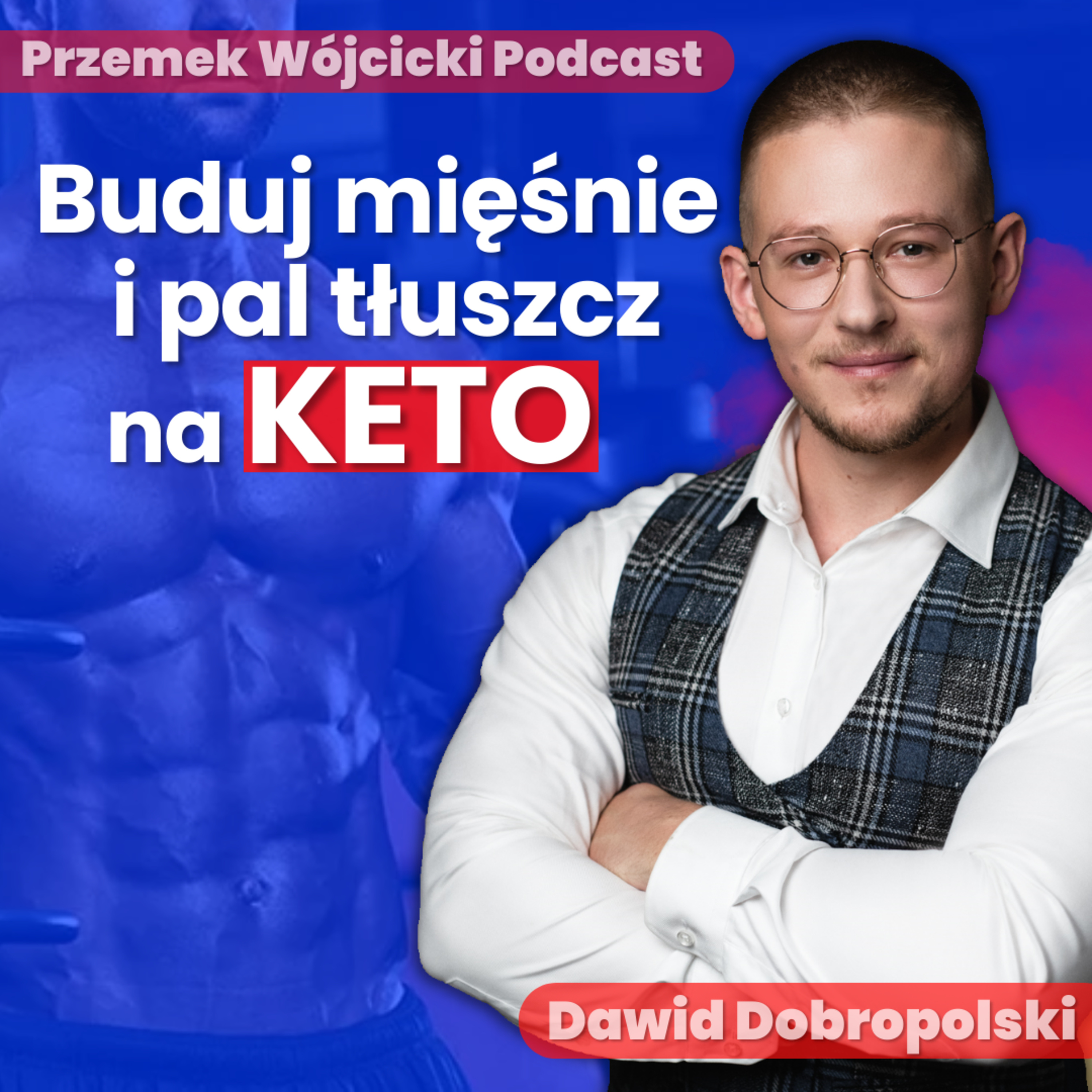 Przemek Wójcicki Podcast