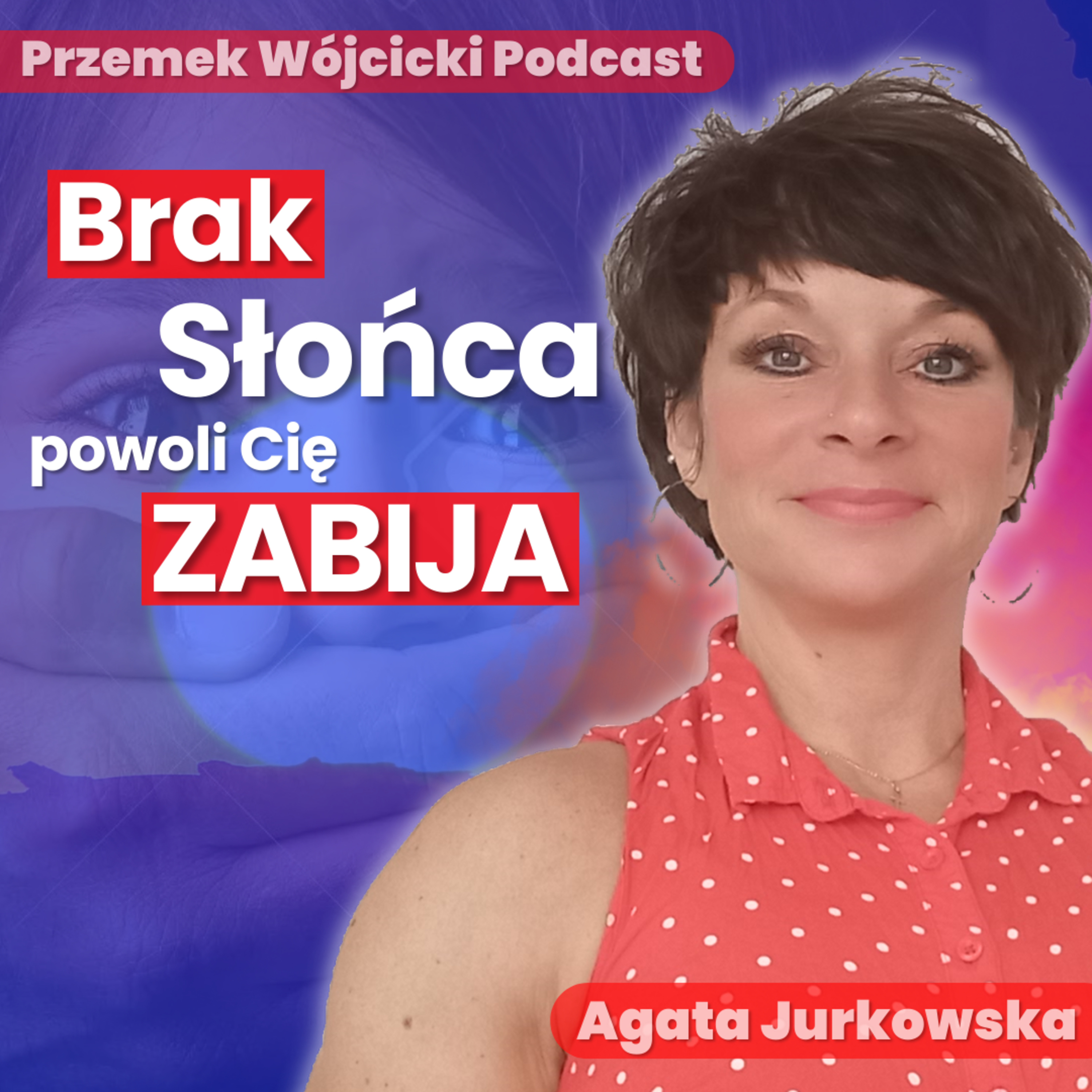Przemek Wójcicki Podcast