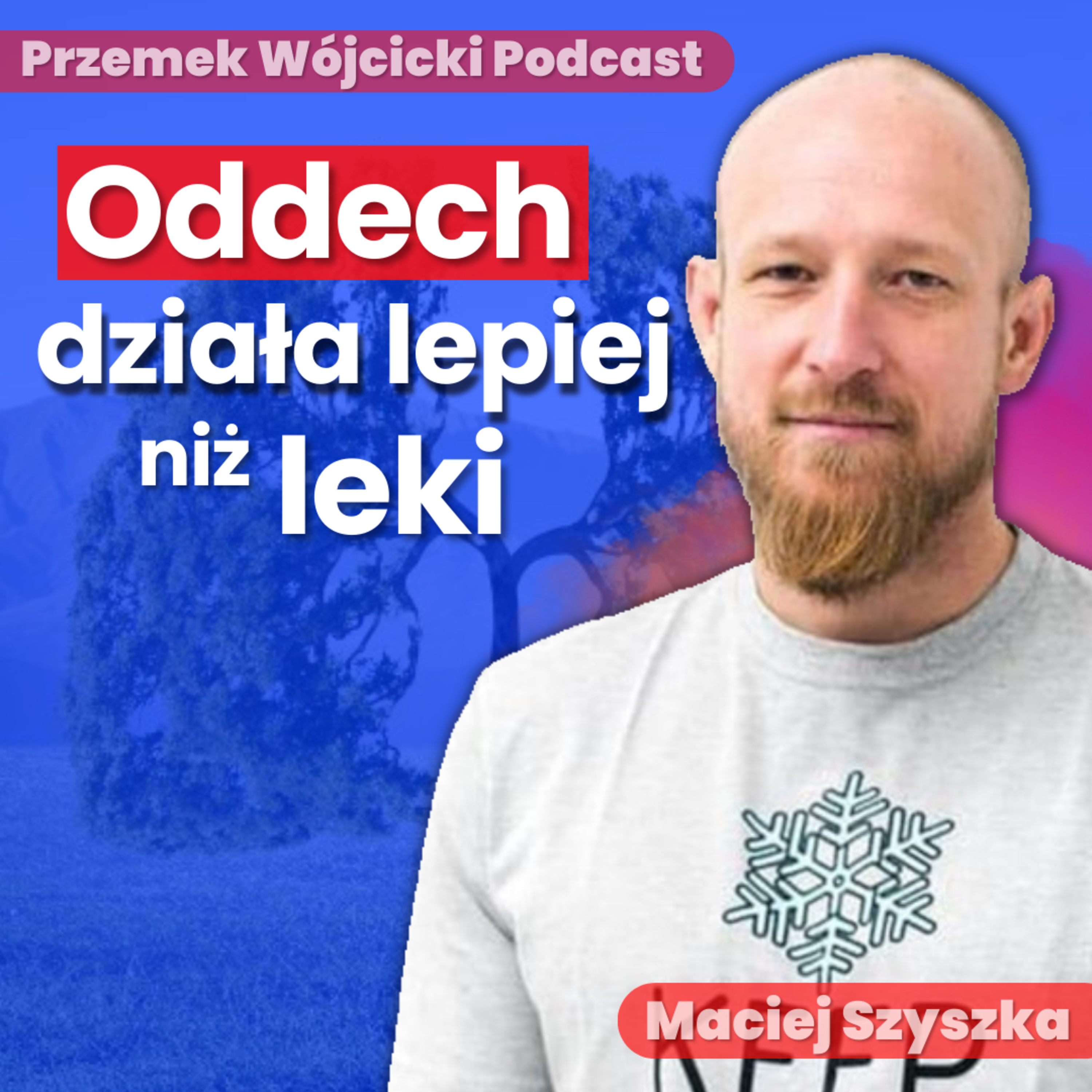 Przemek Wójcicki Podcast