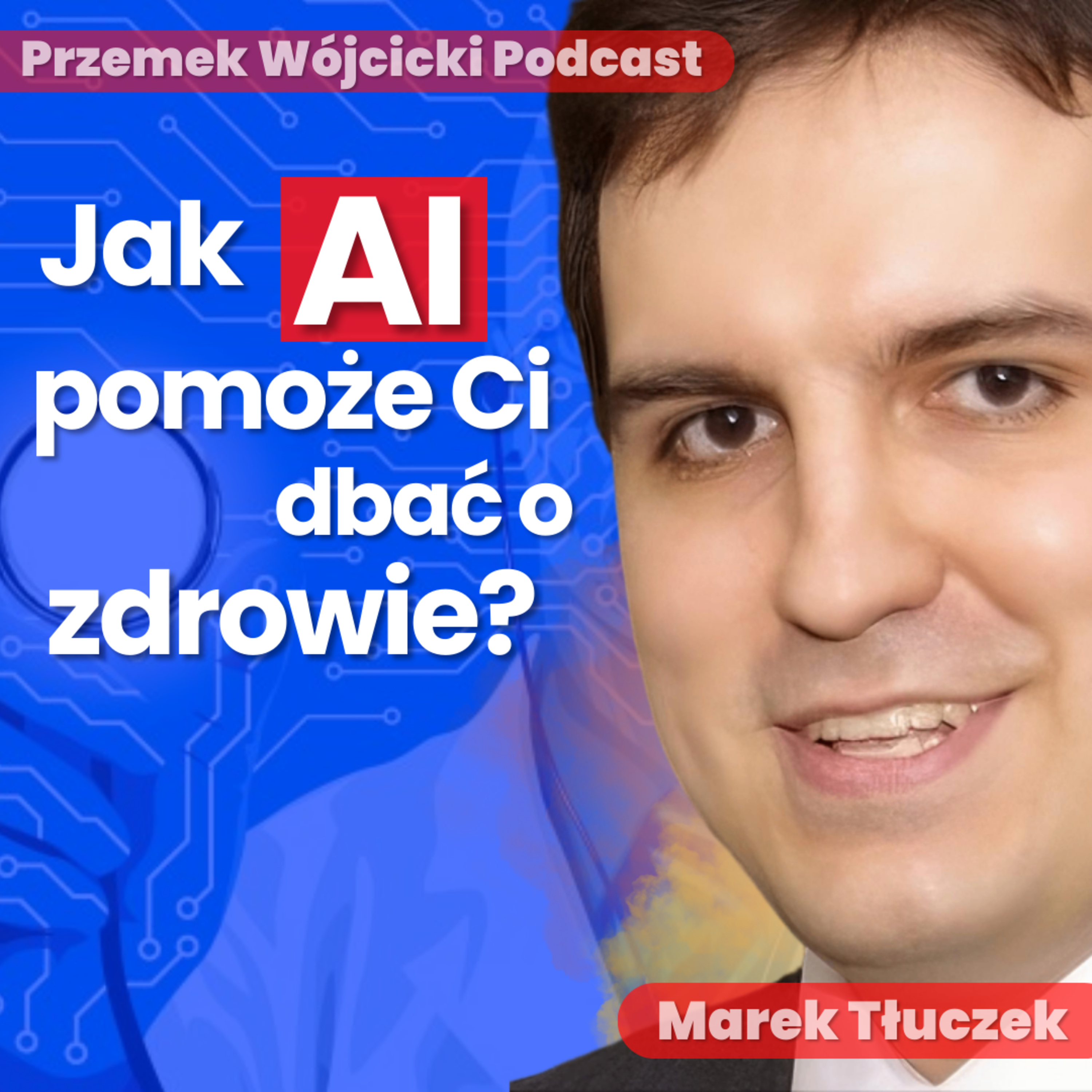 Przemek Wójcicki Podcast