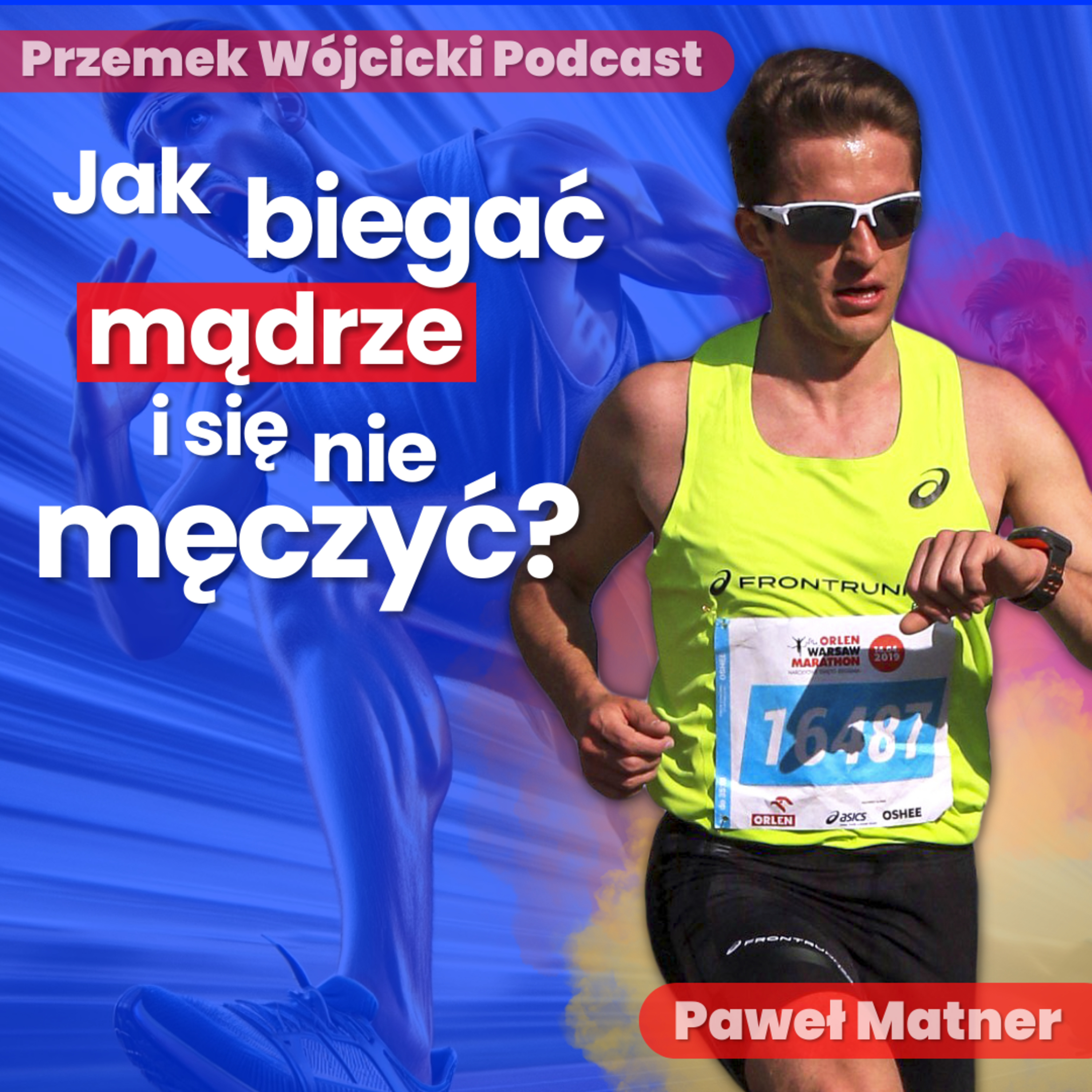 Przemek Wójcicki Podcast