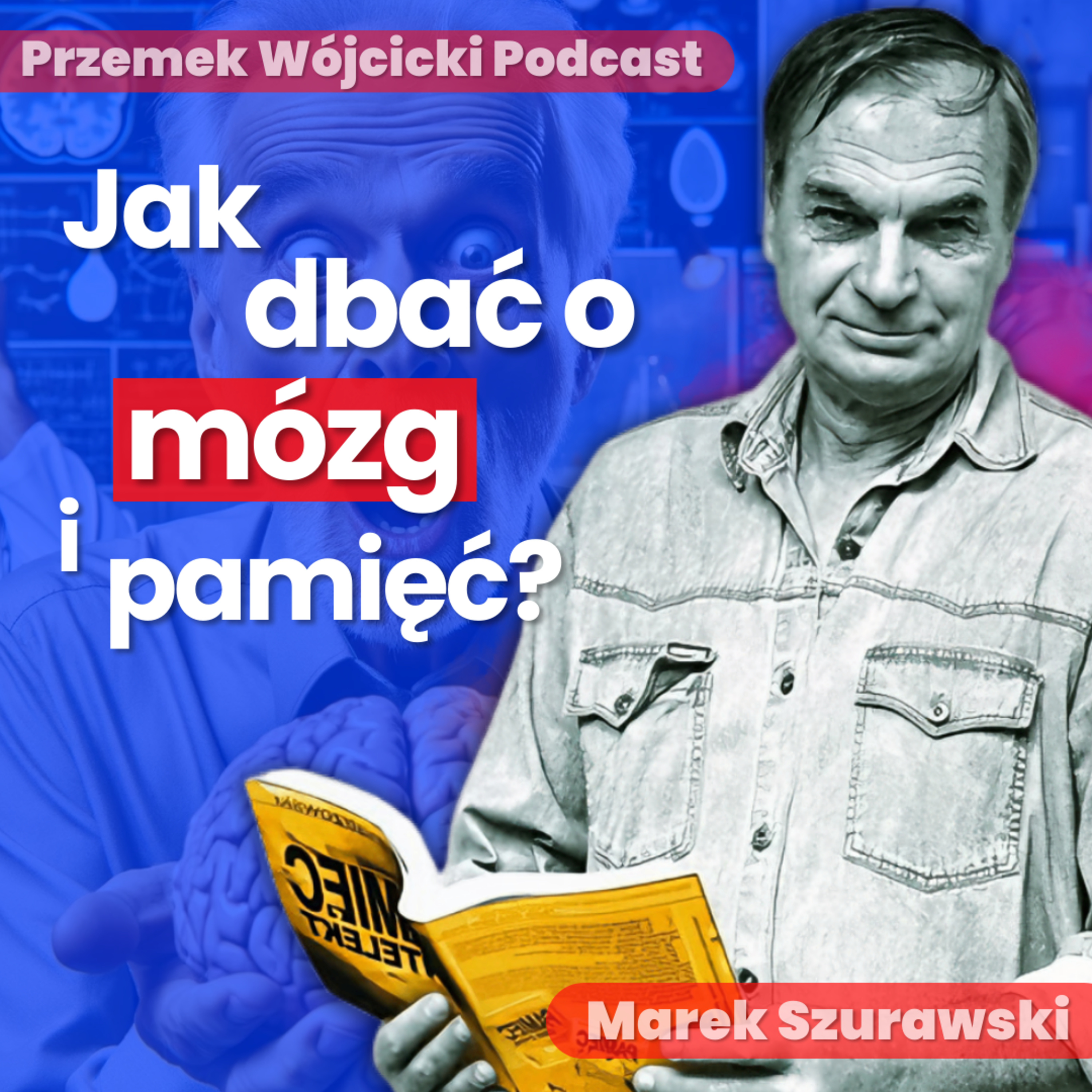 Przemek Wójcicki Podcast