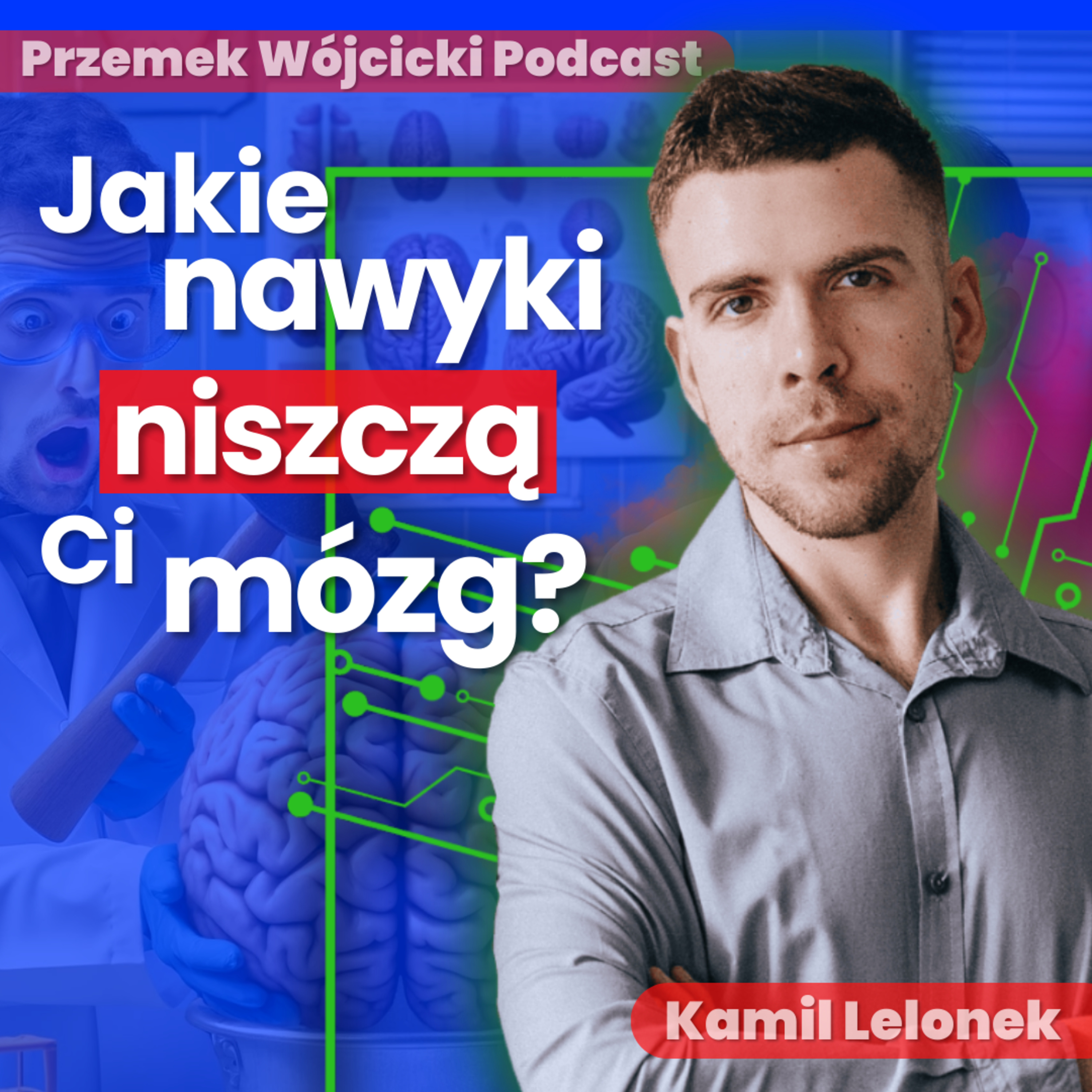 Przemek Wójcicki Podcast