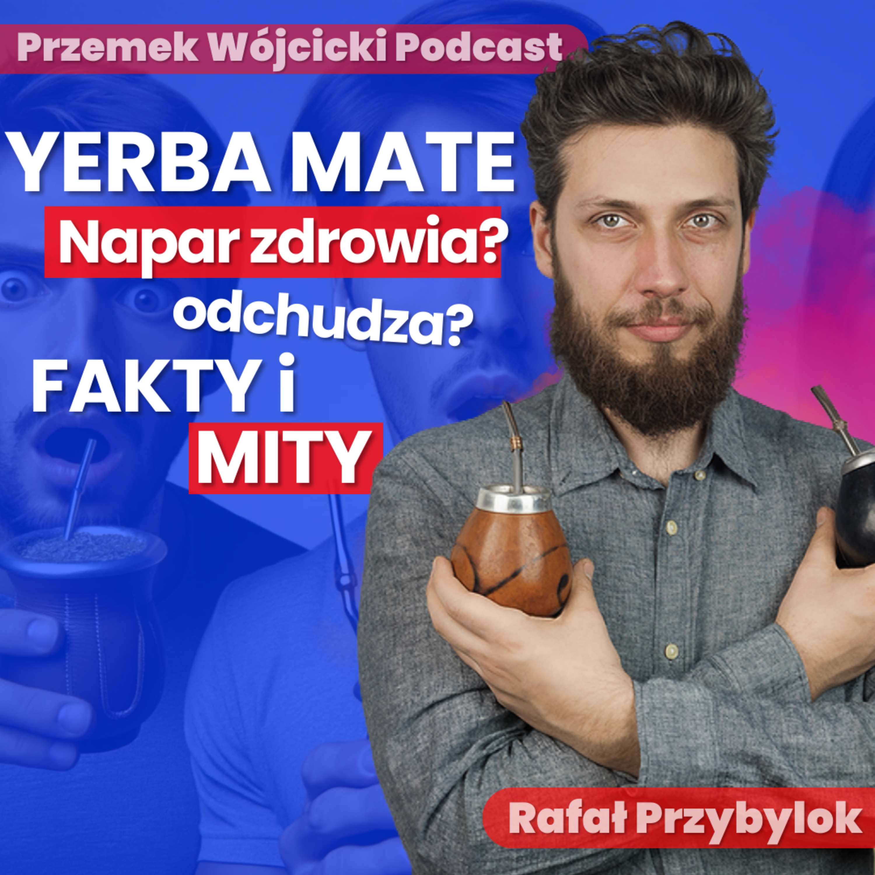 Przemek Wójcicki Podcast