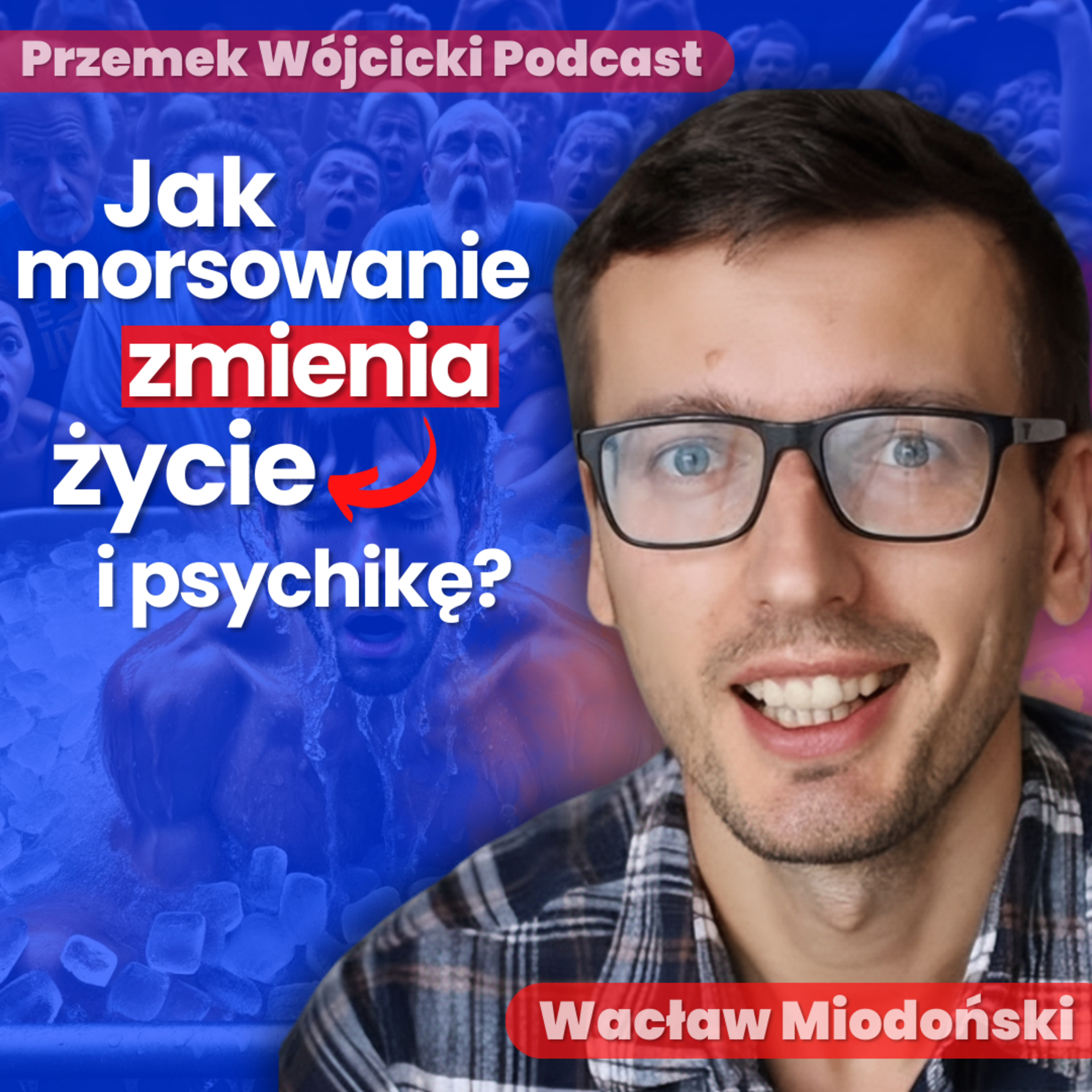 Przemek Wójcicki Podcast