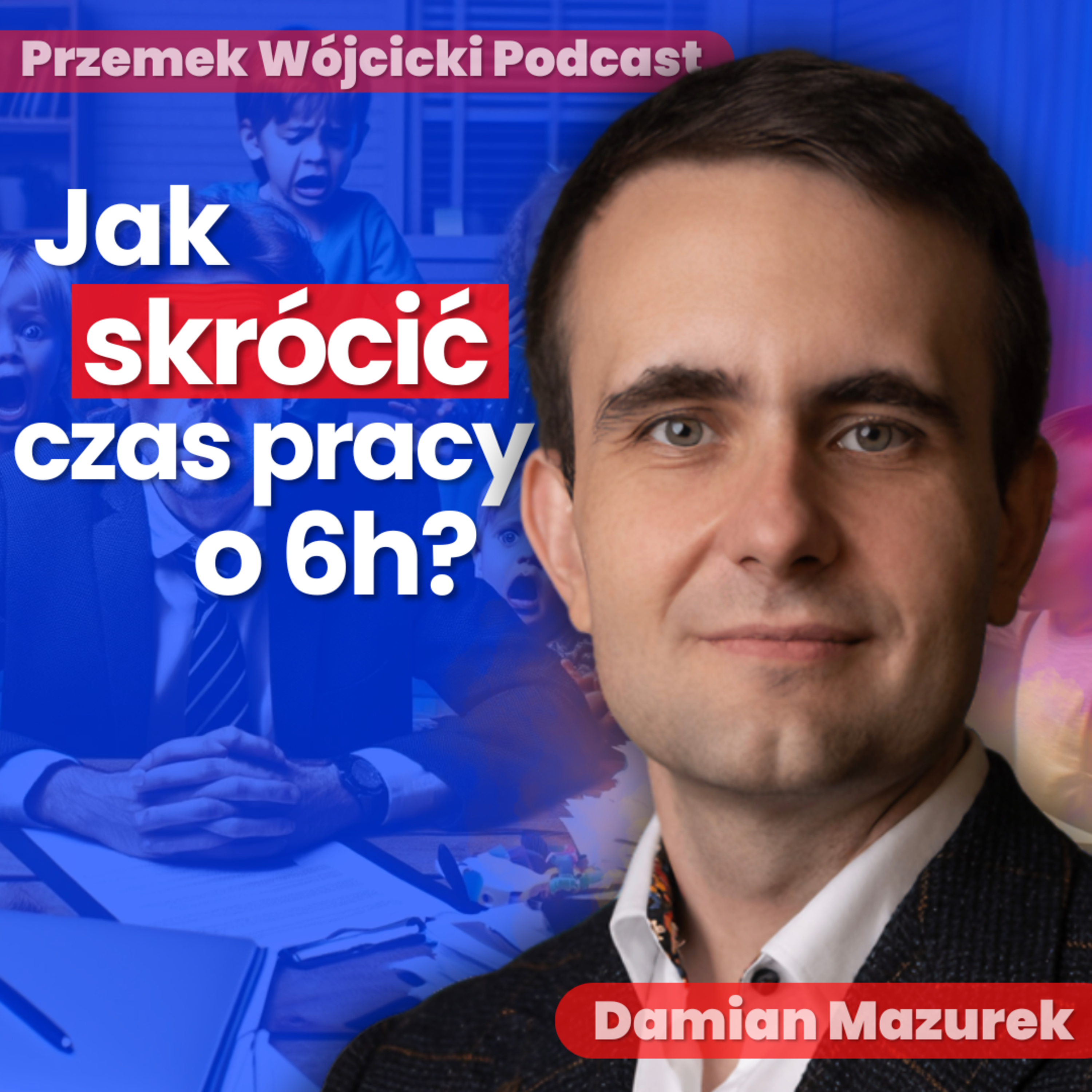 Przemek Wójcicki Podcast