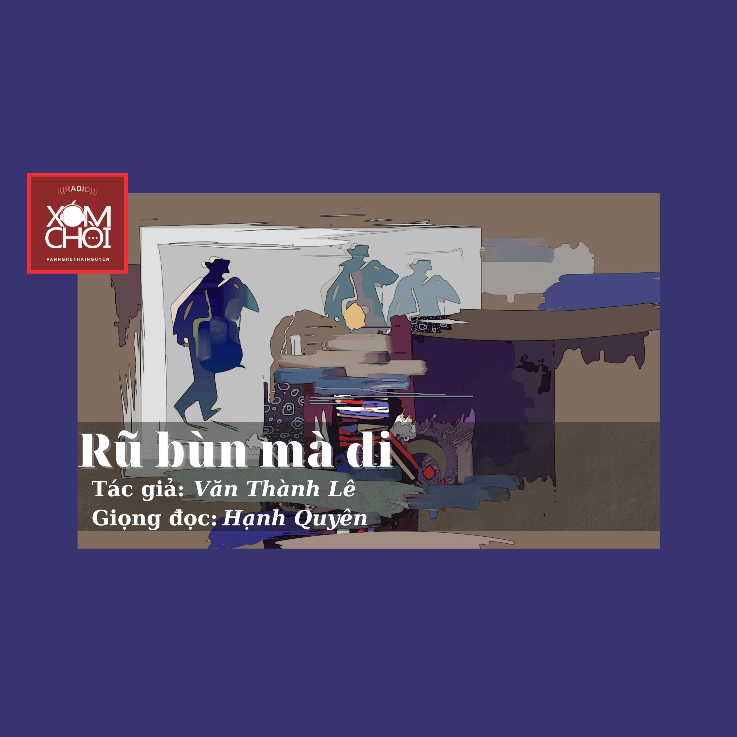 XÓM CHÒI kể