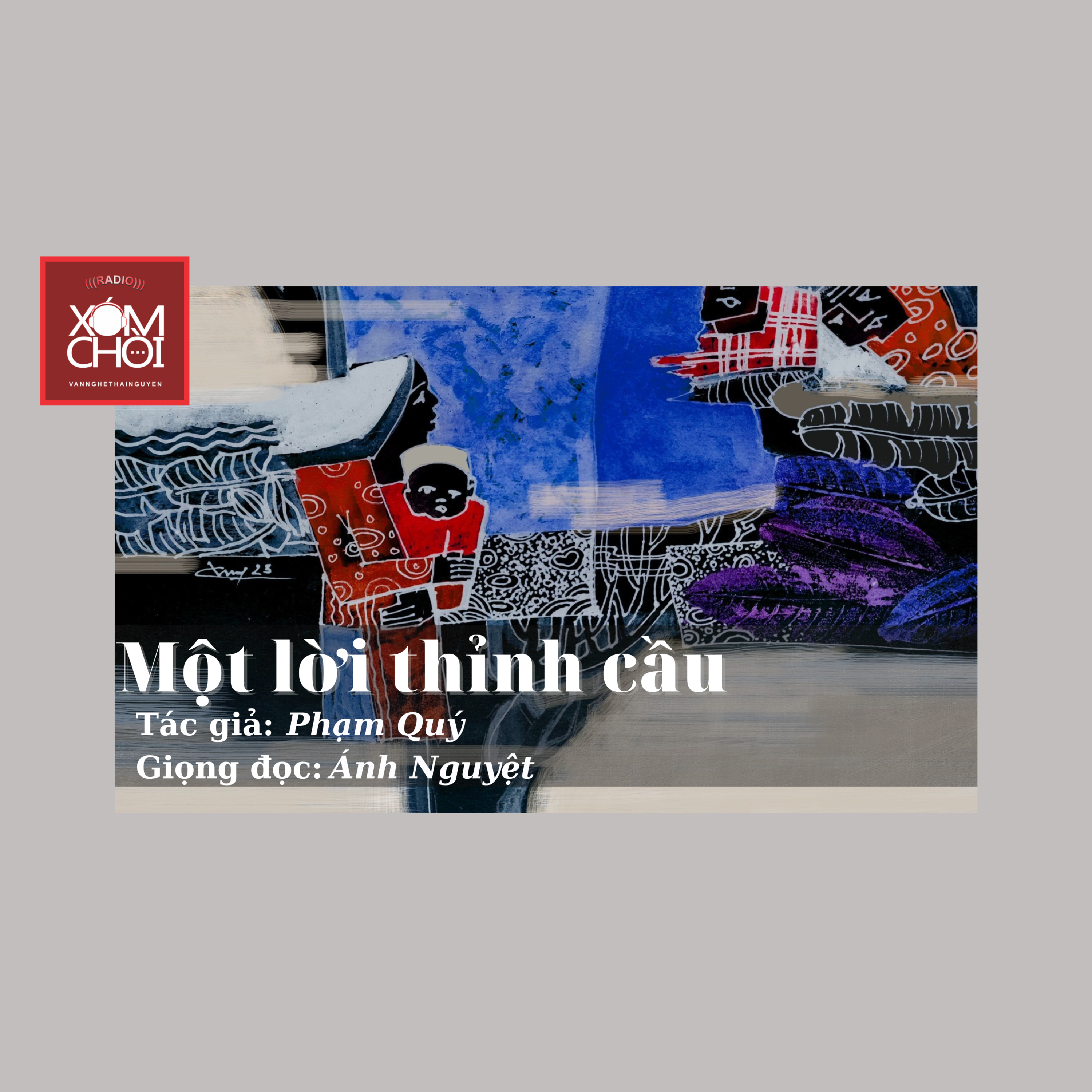 XÓM CHÒI kể