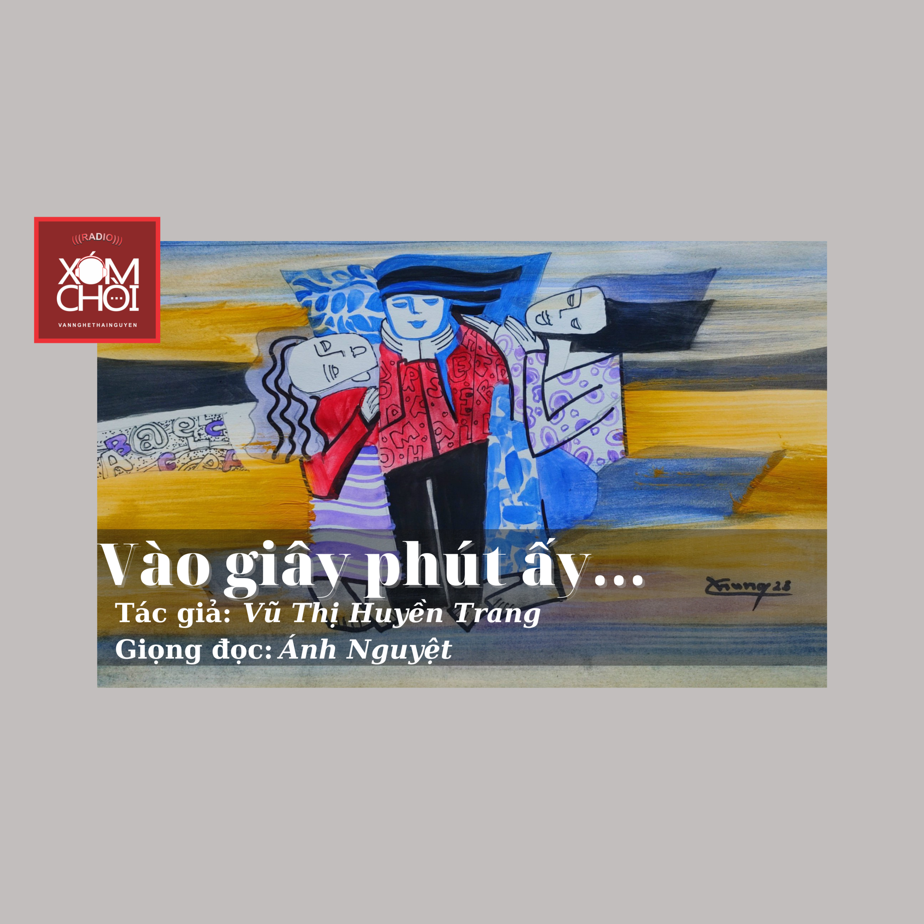 XÓM CHÒI kể