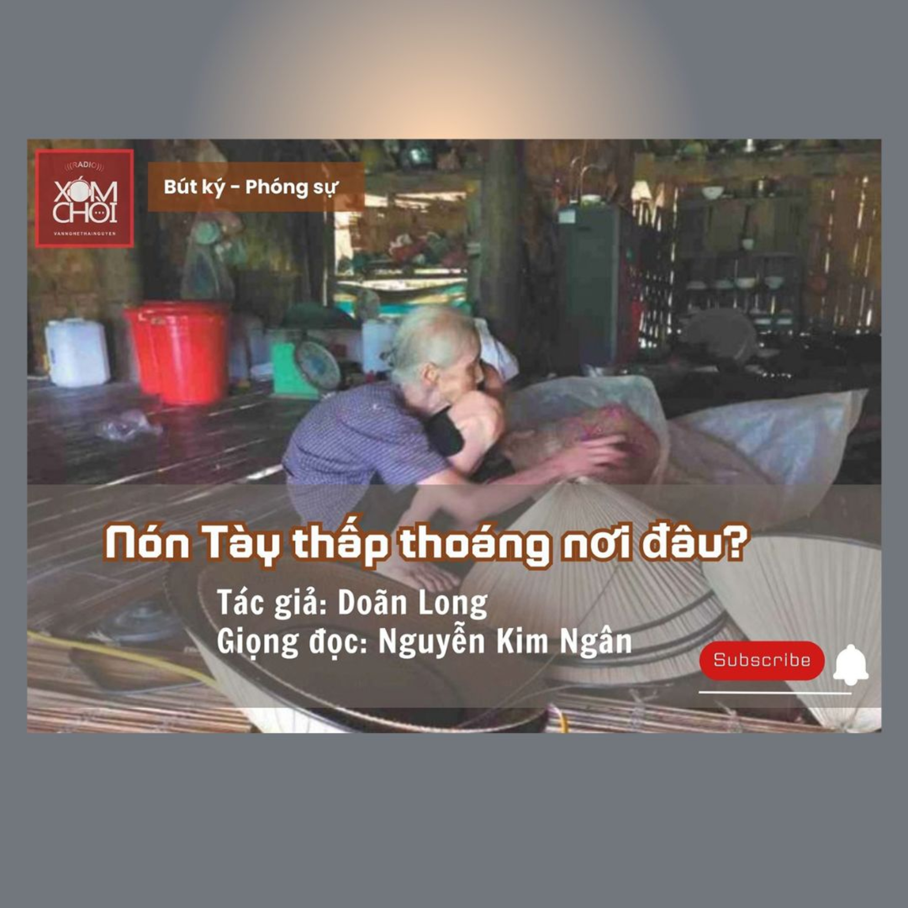 XÓM CHÒI kể
